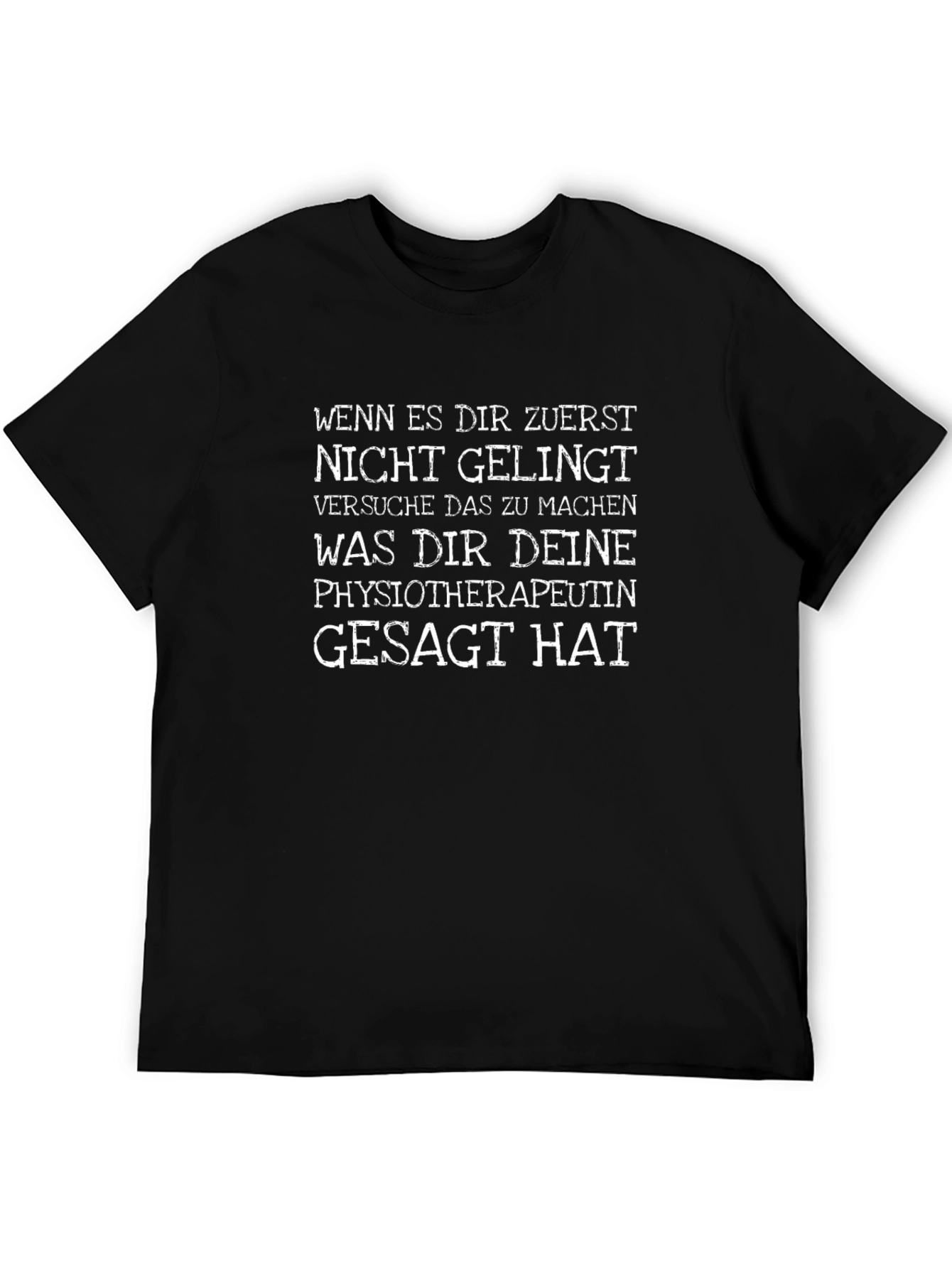 Funny Physiotherapist T-Shirt - German Text