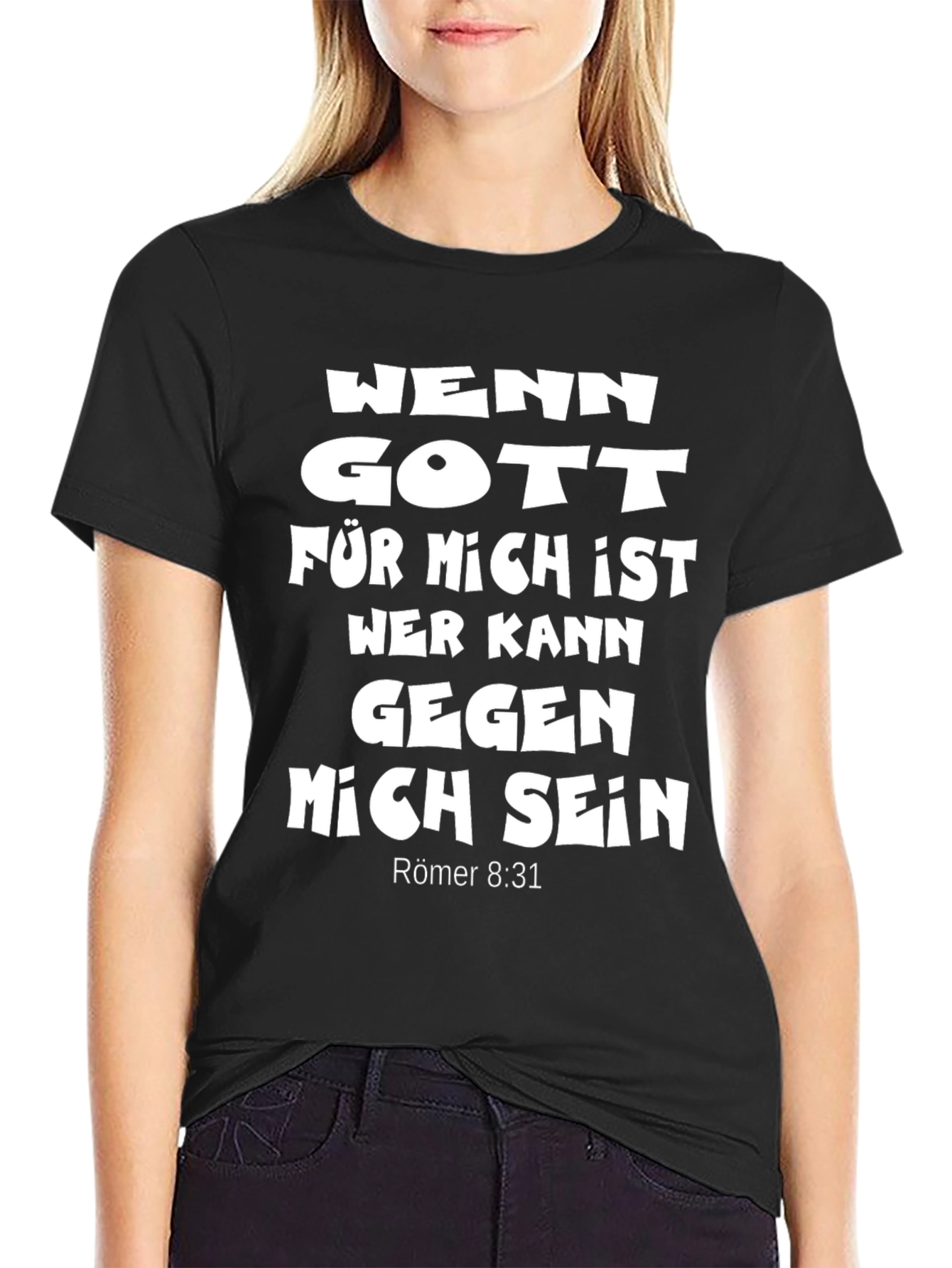 Faithful T-Shirt: Wenn Gott Für Mich Ist Verse