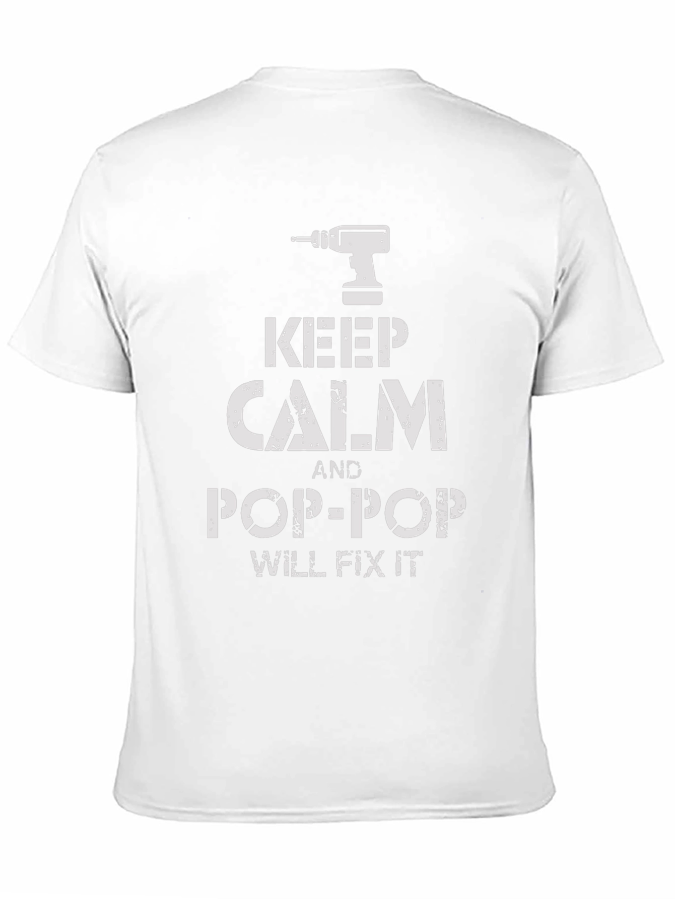 Keep Calm Pop-Pop Will Fix It T-Shirt