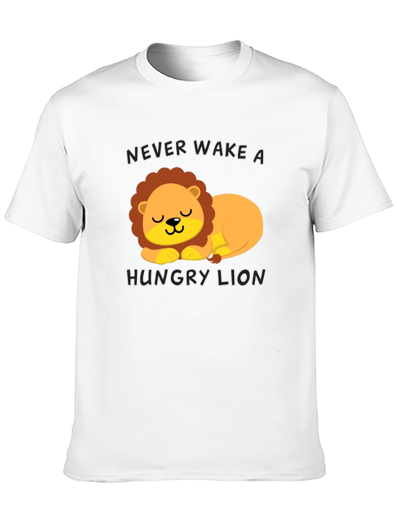 Never Wake a Hungry Lion T-Shirt