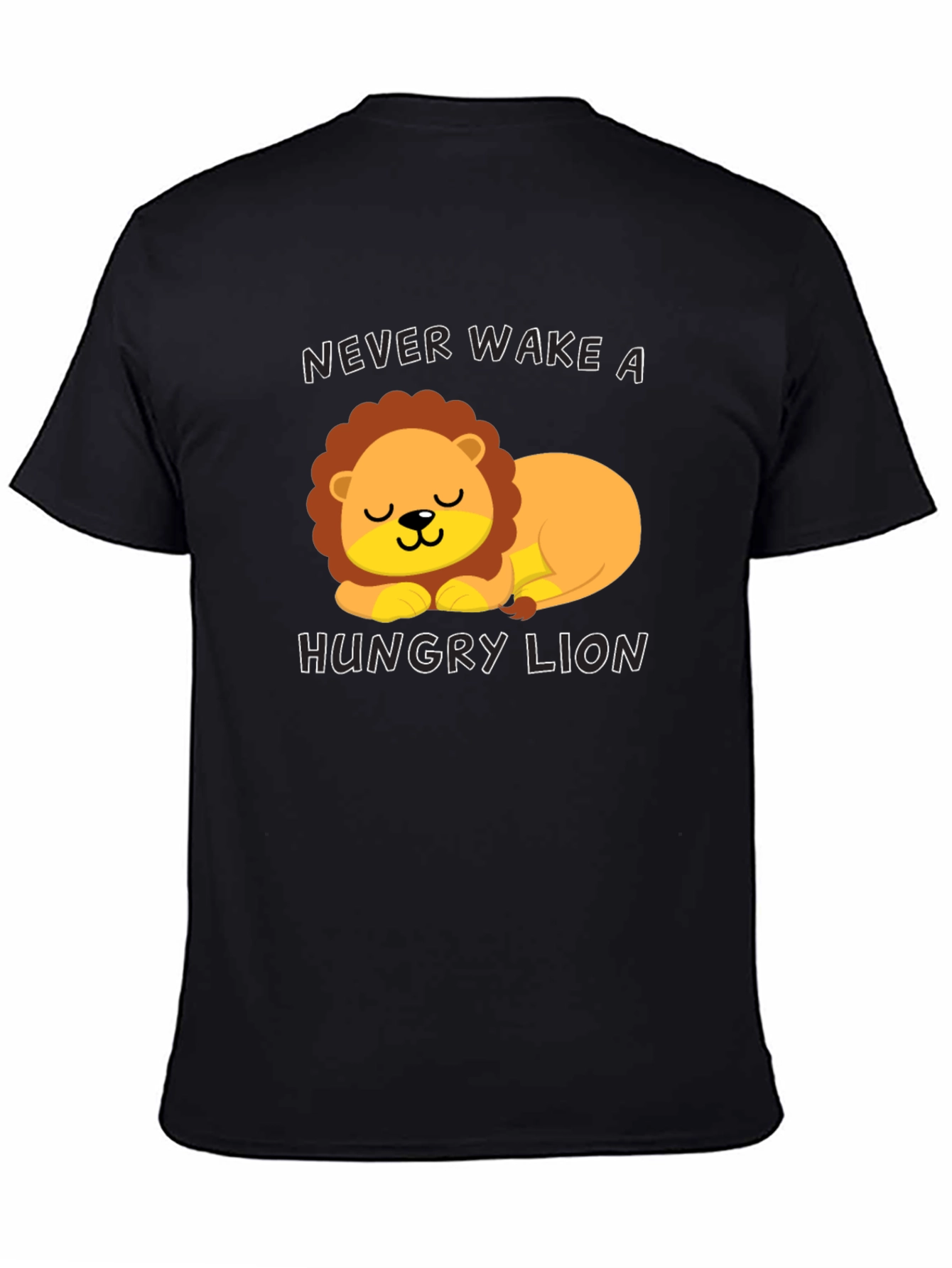 Never Wake a Hungry Lion T-Shirt