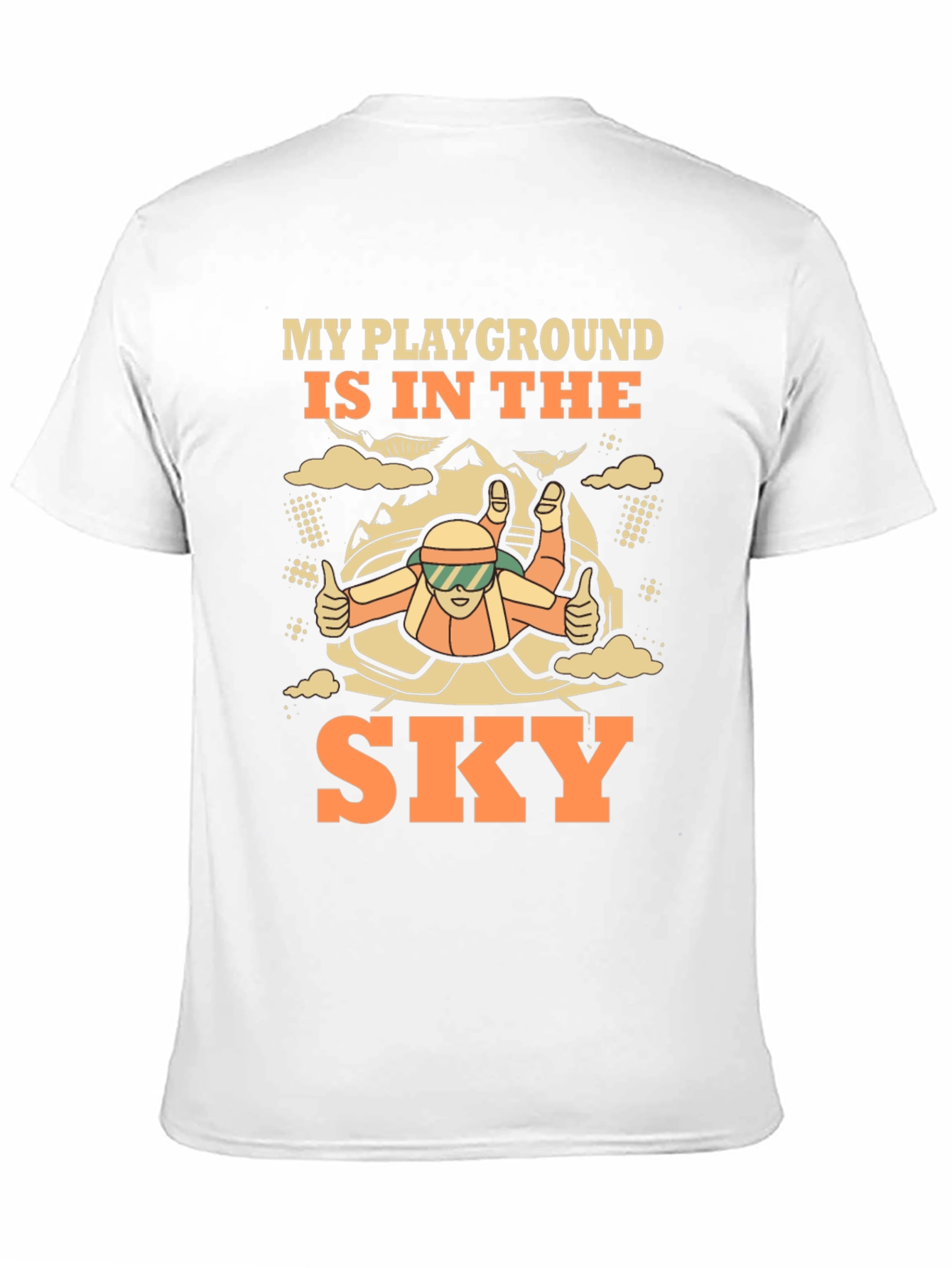 Skydiving T-Shirt - My Playground is in The Sky