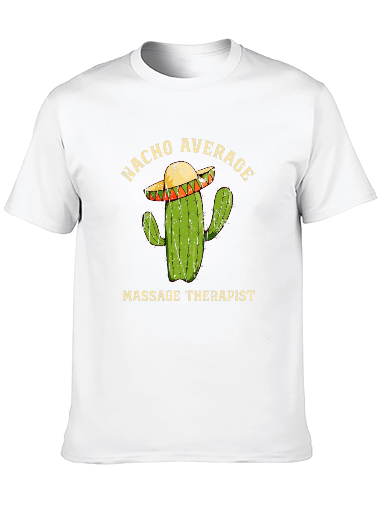 Nacho Average Massage Therapist T-Shirt