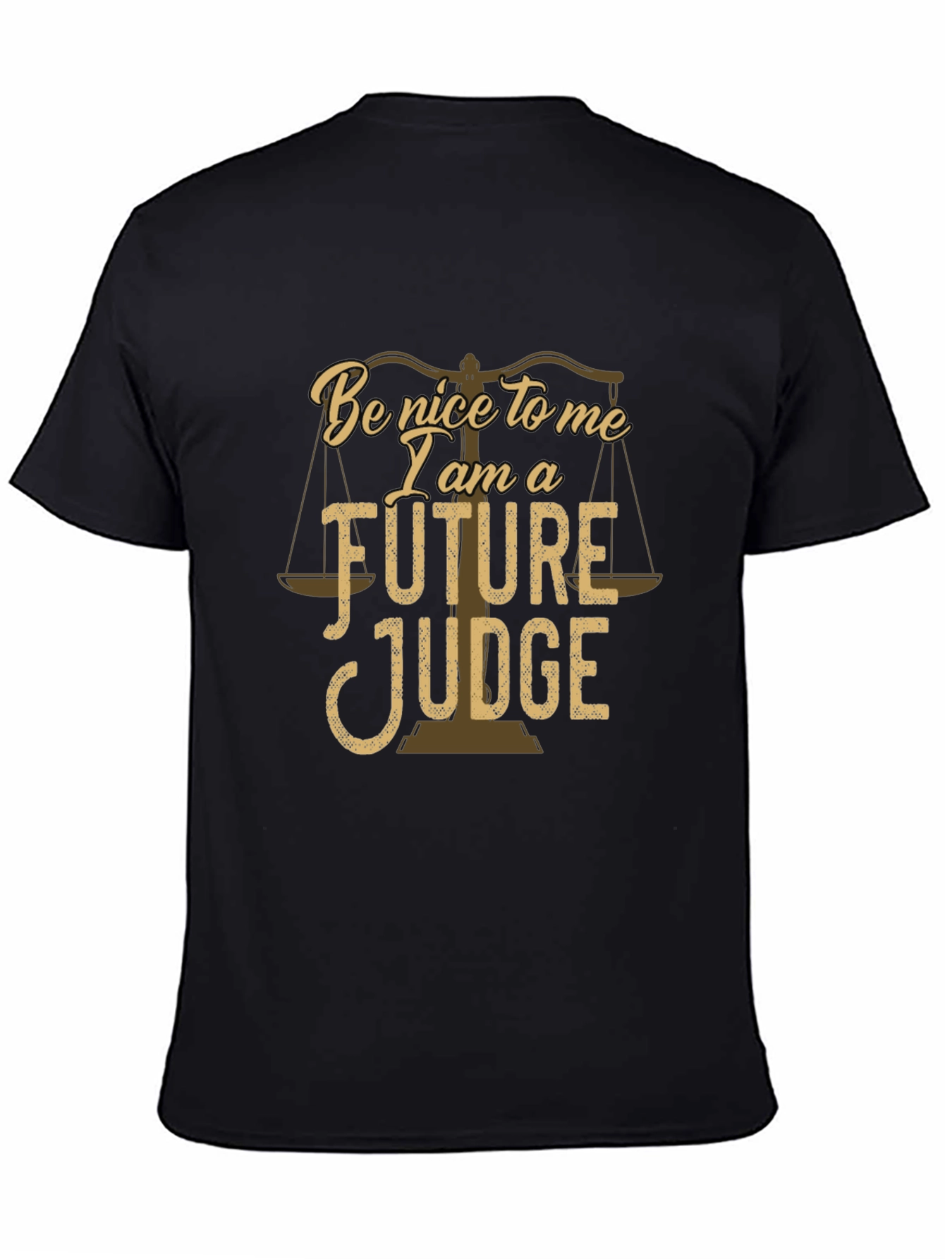 Future Judge T-Shirt - Law Student Graduation Gift