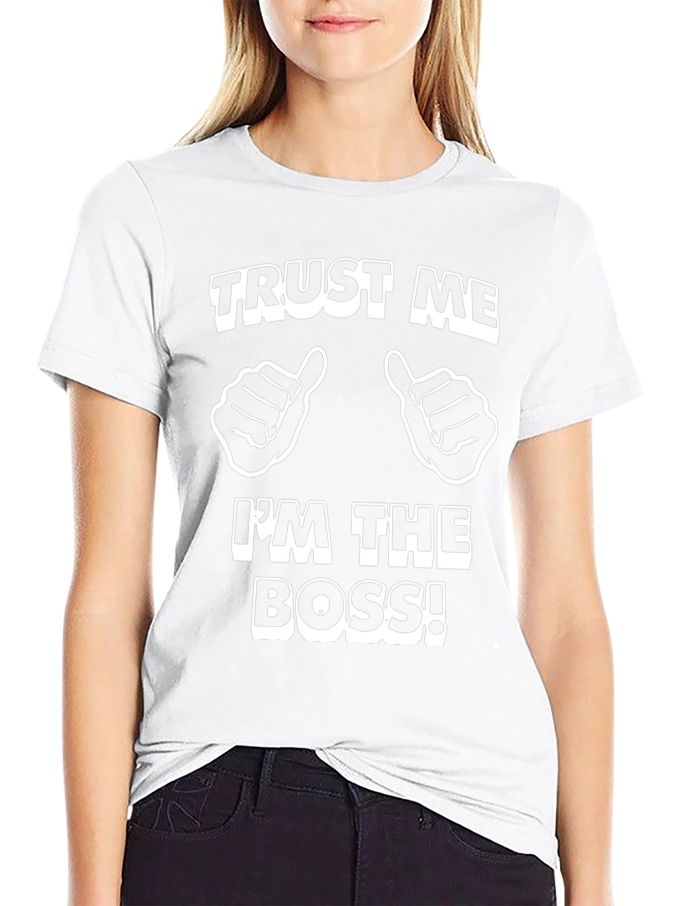 Trust Me Im The Boss Black T-Shirt