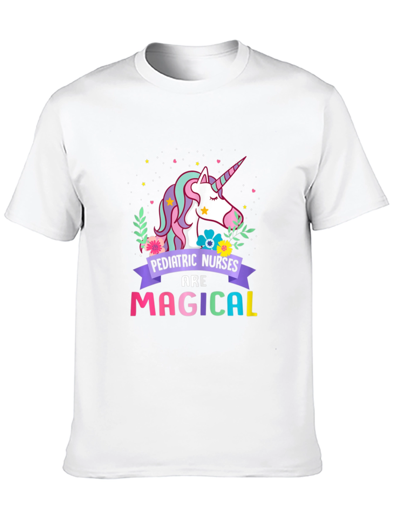 Pediatric Nurses are Magical T-Shirt