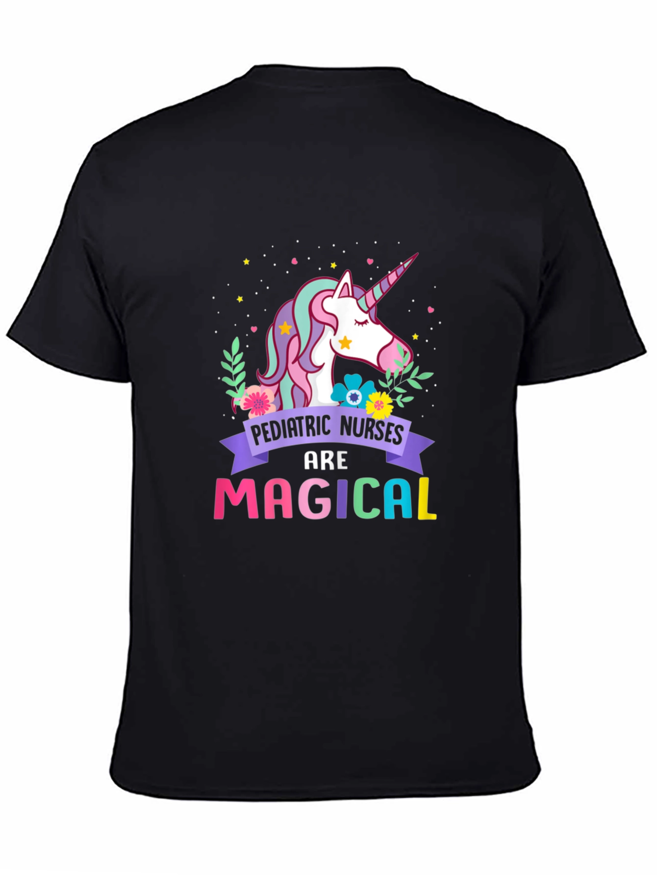 Pediatric Nurses are Magical T-Shirt