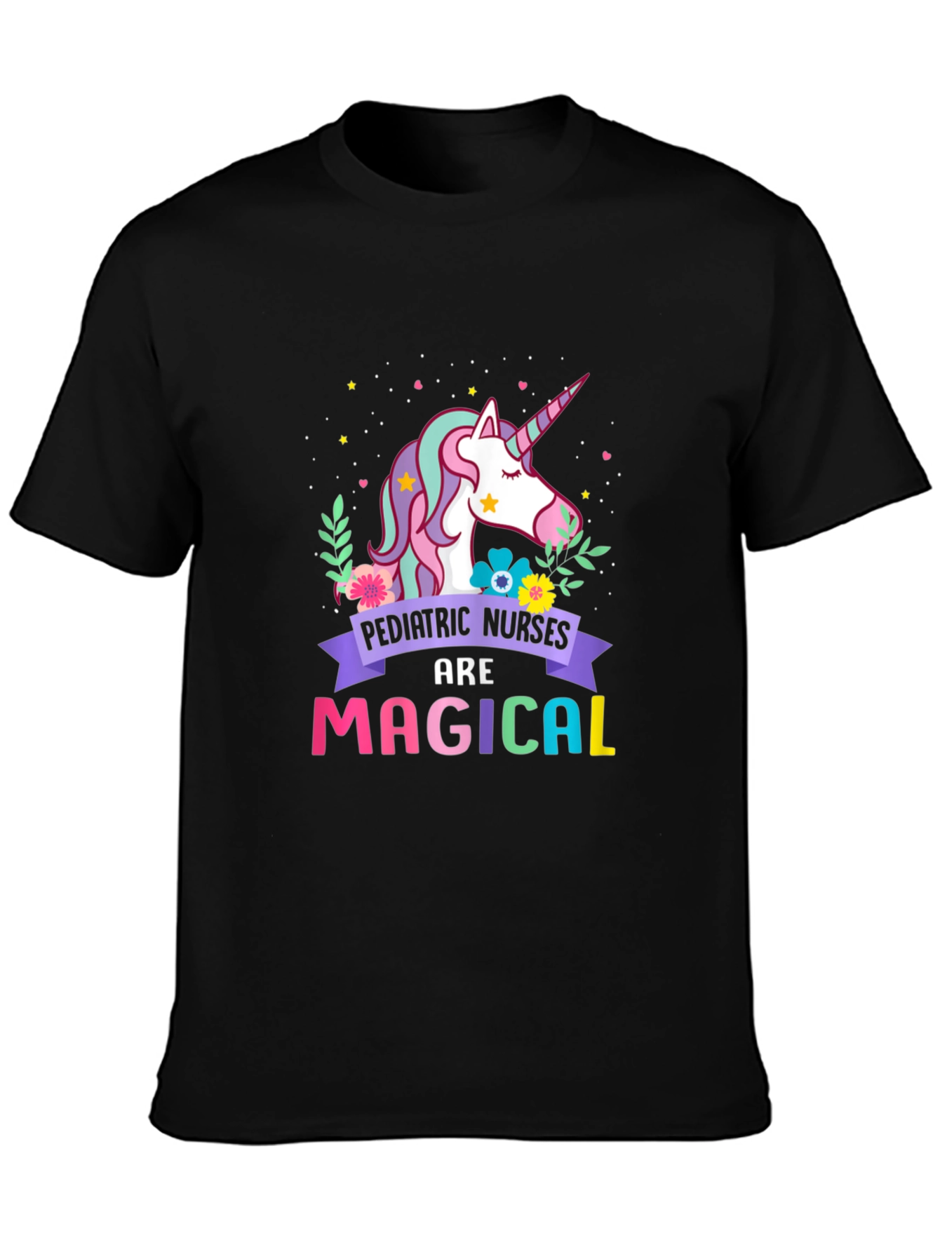 Pediatric Nurses are Magical T-Shirt