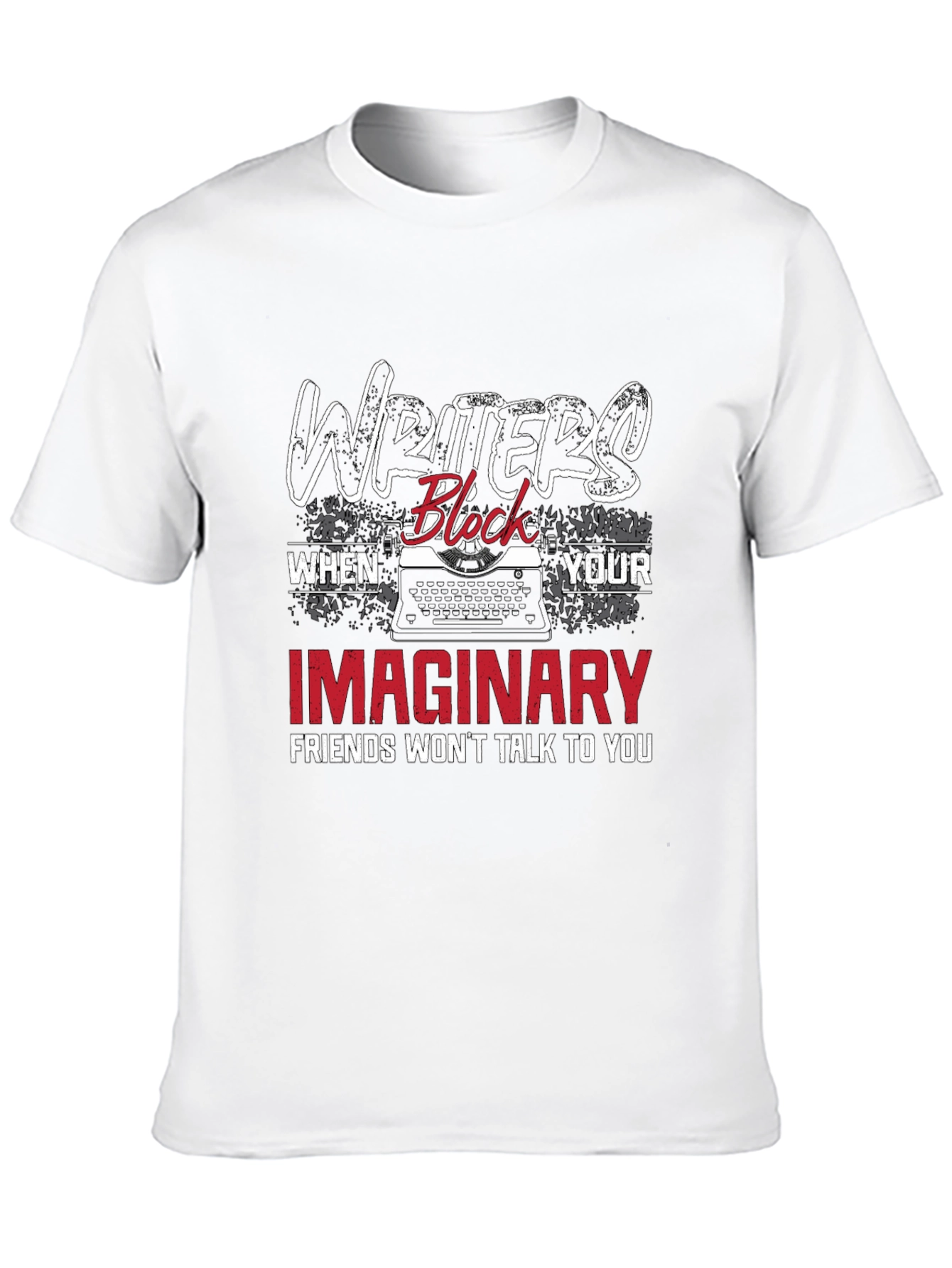 Writers Block T-Shirt - Funny Imaginary Friends Tee