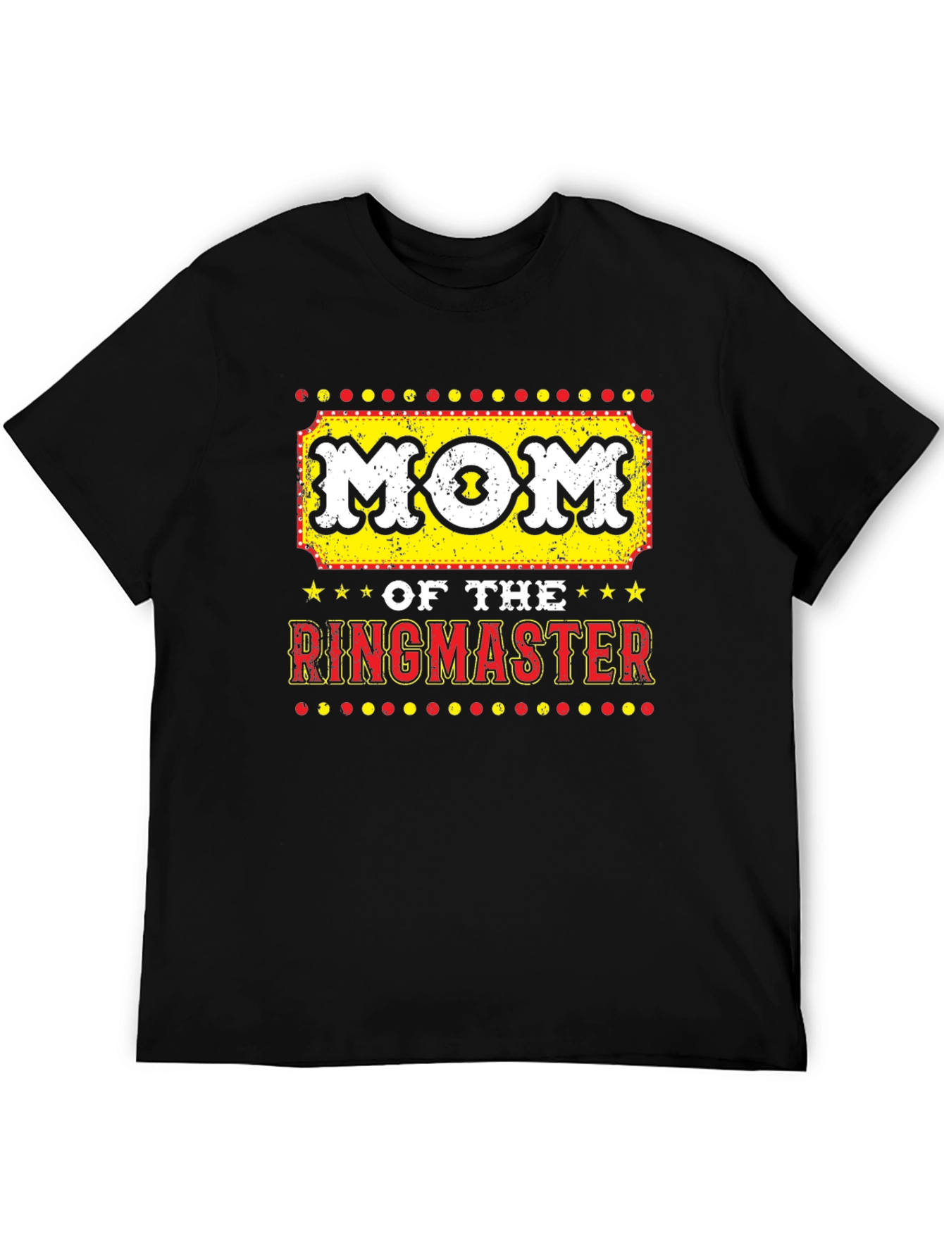 Mom of the Ringmaster Graphic T-Shirt