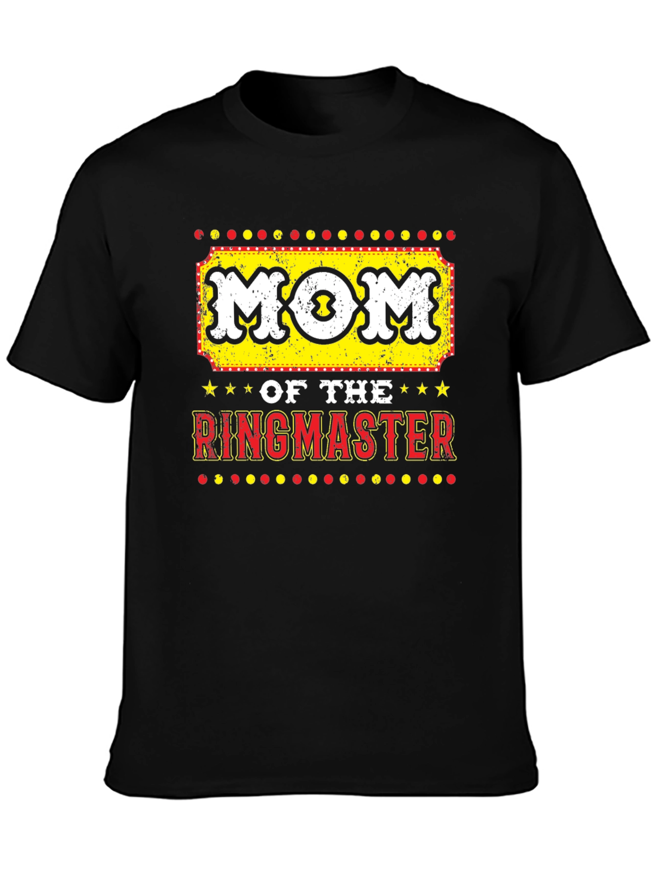 Mom of the Ringmaster Graphic T-Shirt