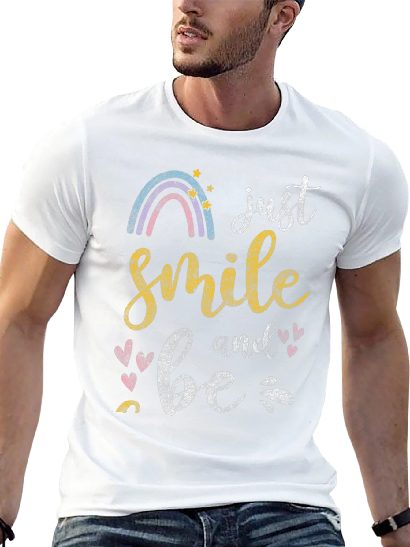 Just Smile and Be T-Shirt