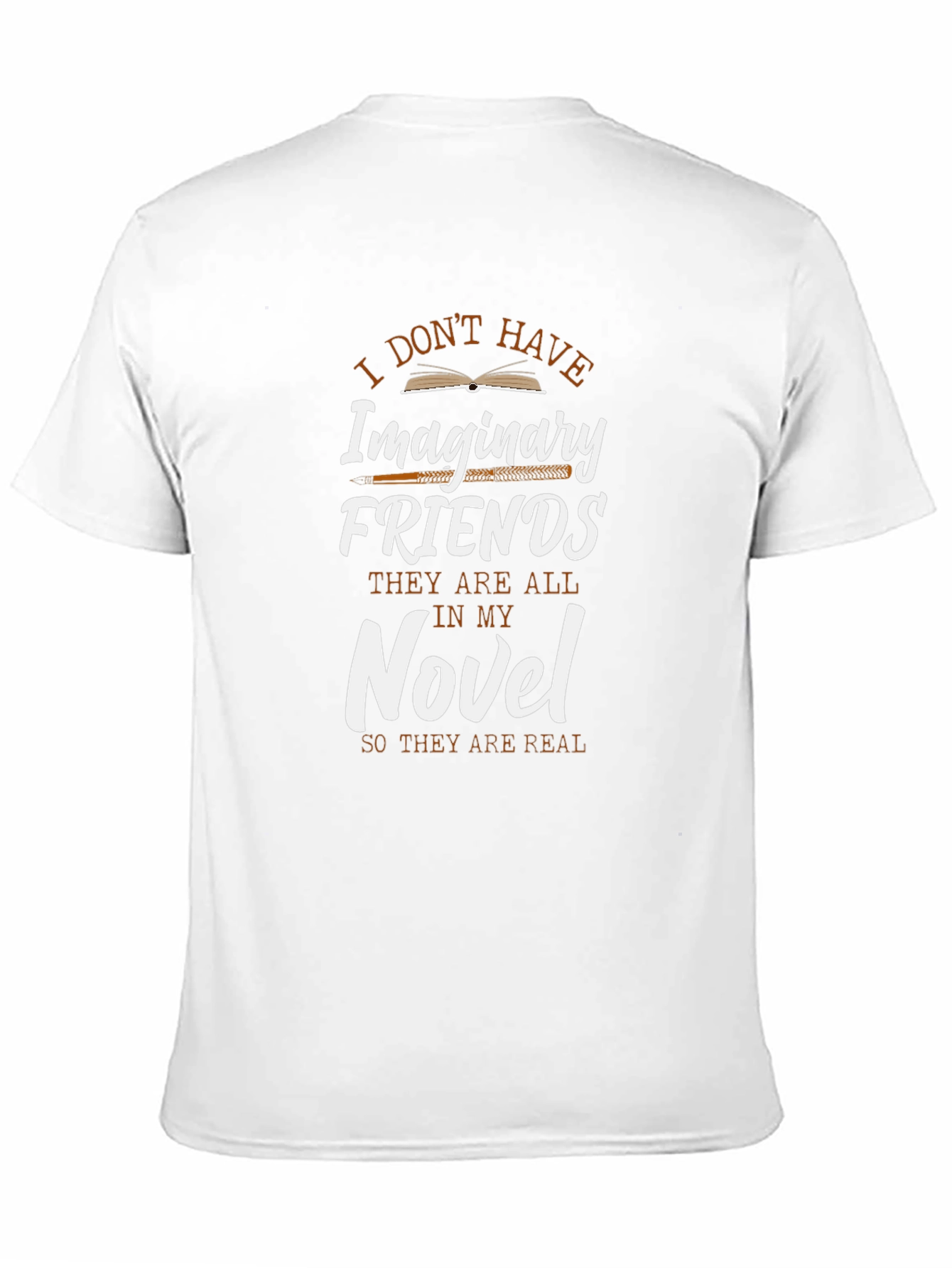 I Dont Have Imaginary Friends Novel T-Shirt
