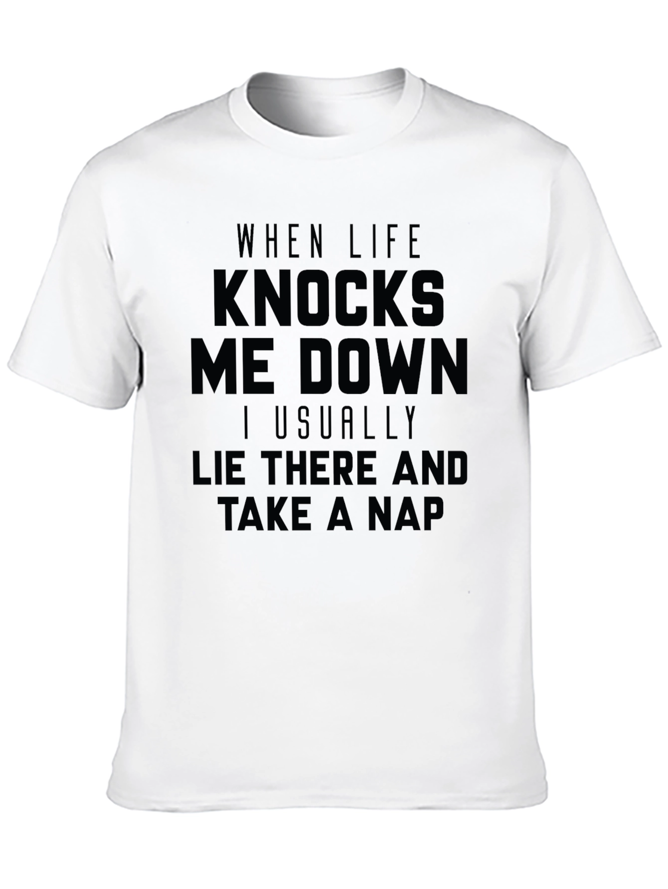 Funny When Life Knocks Me Down Graphic T-Shirt