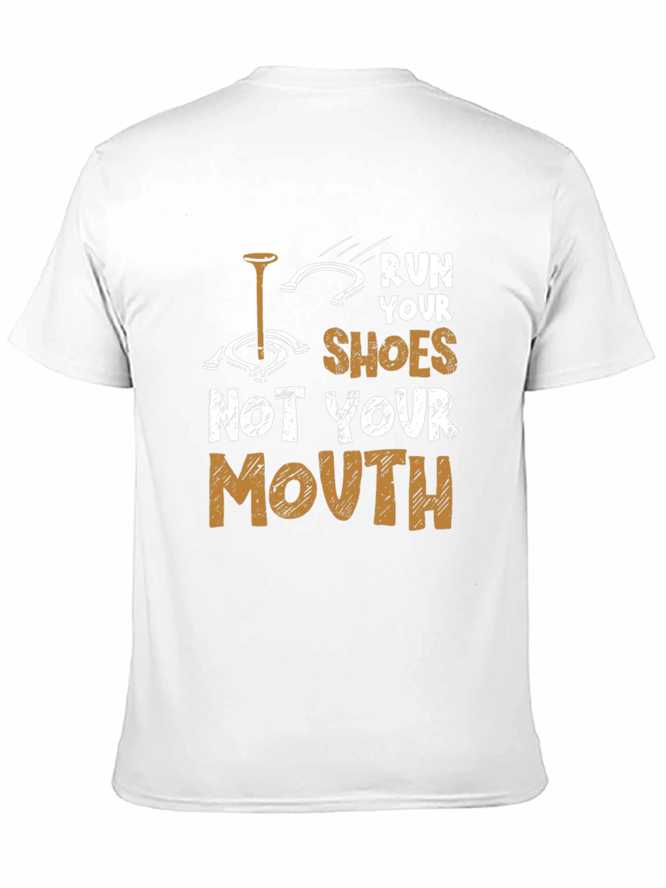 Run Your Shoes T-Shirt