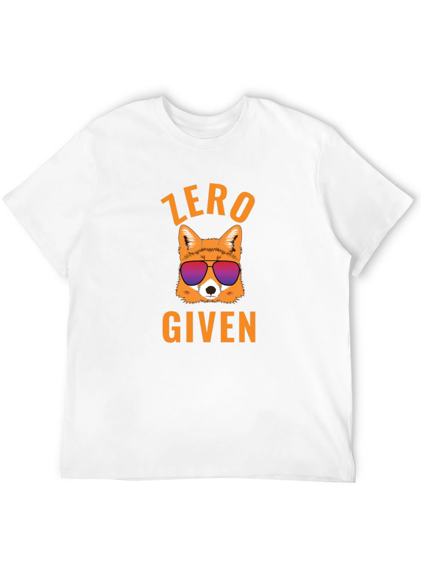 Zero Fox Given T-Shirt - Funny Graphic Tee