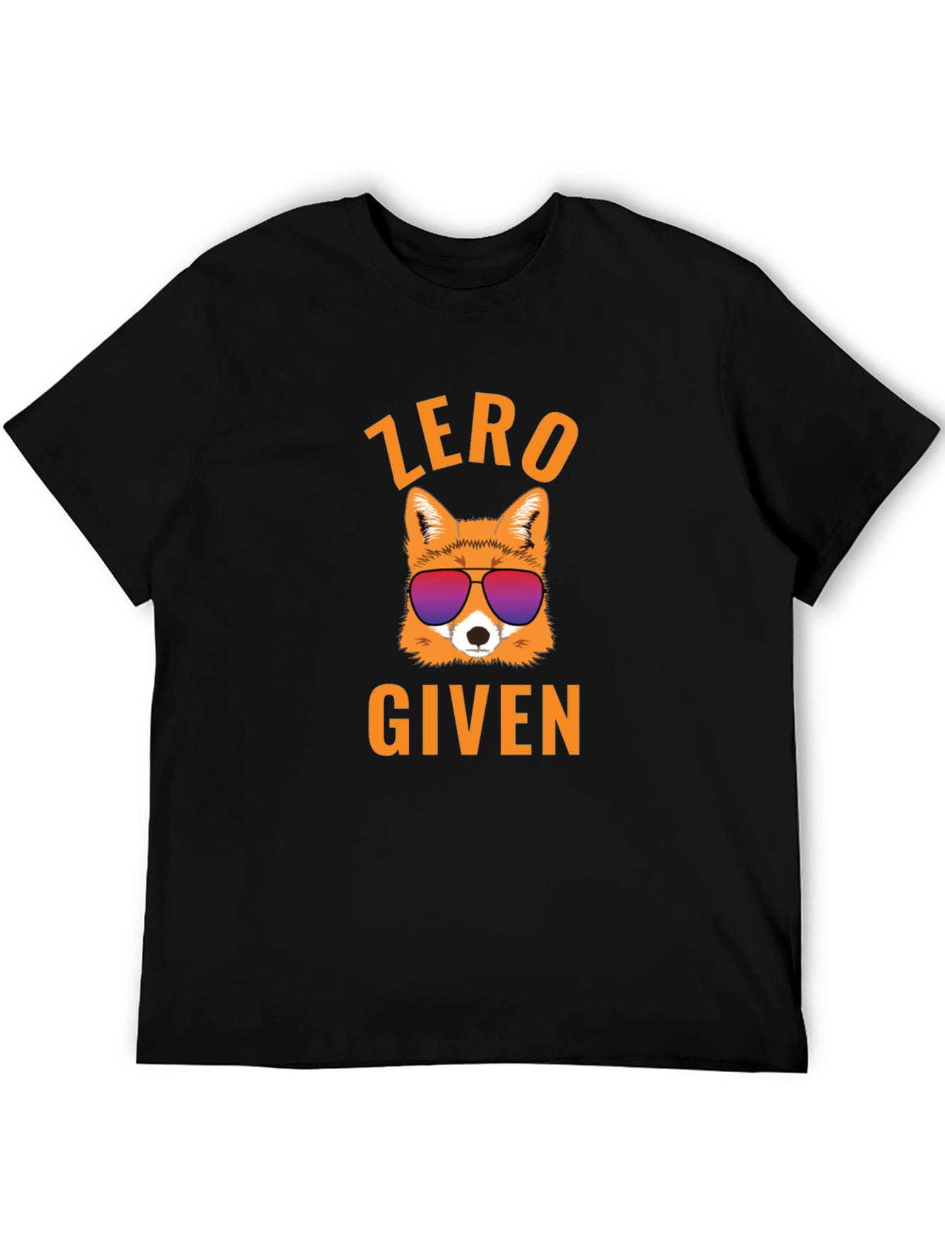 Zero Fox Given T-Shirt - Funny Graphic Tee