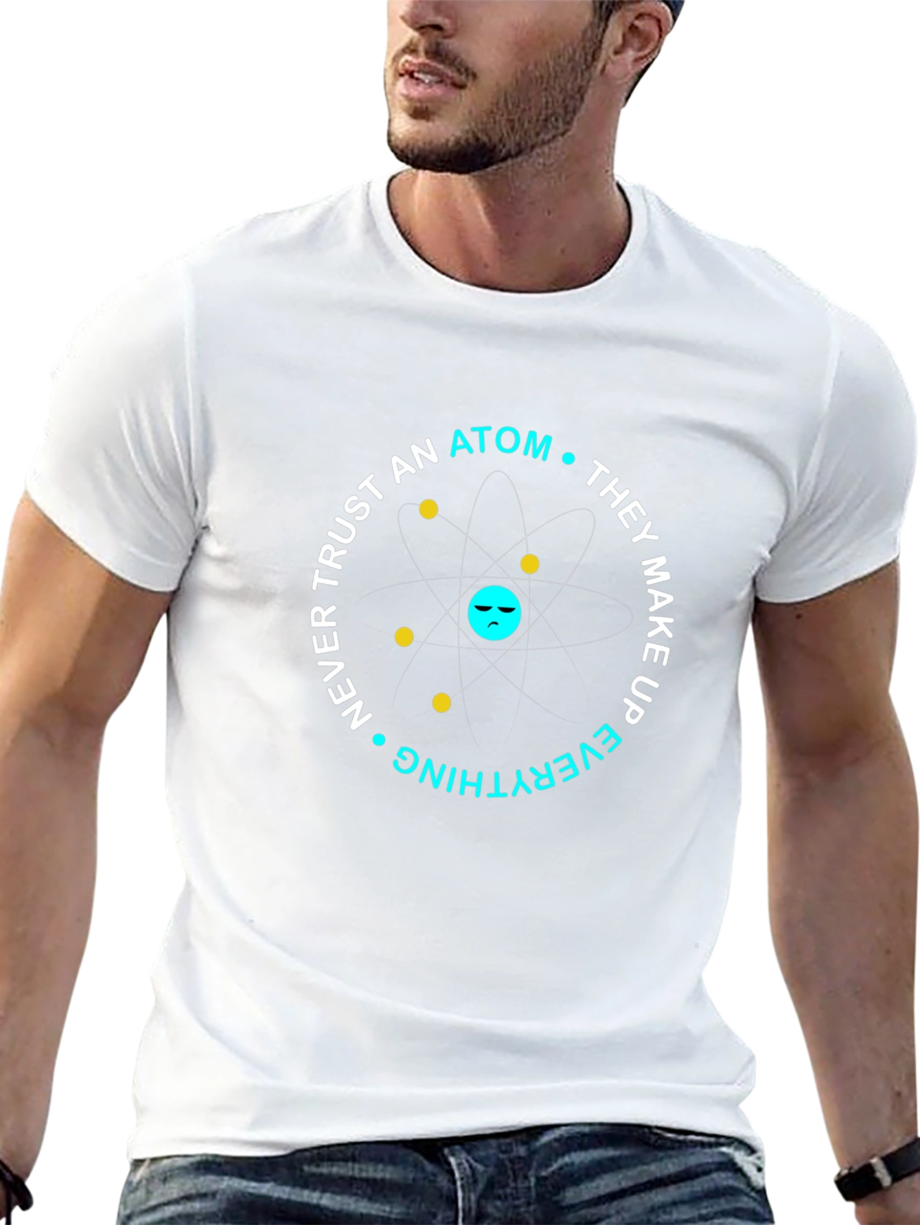 Funny Science Atom T-Shirt - Dont Trust Atoms
