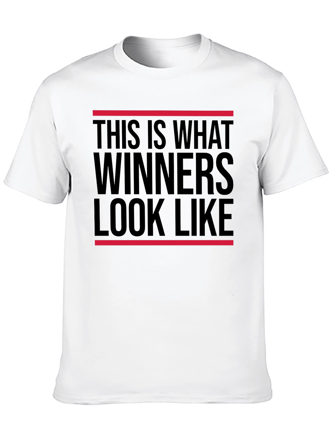 Winners Look Like This T-Shirt - Bold Statement Tee