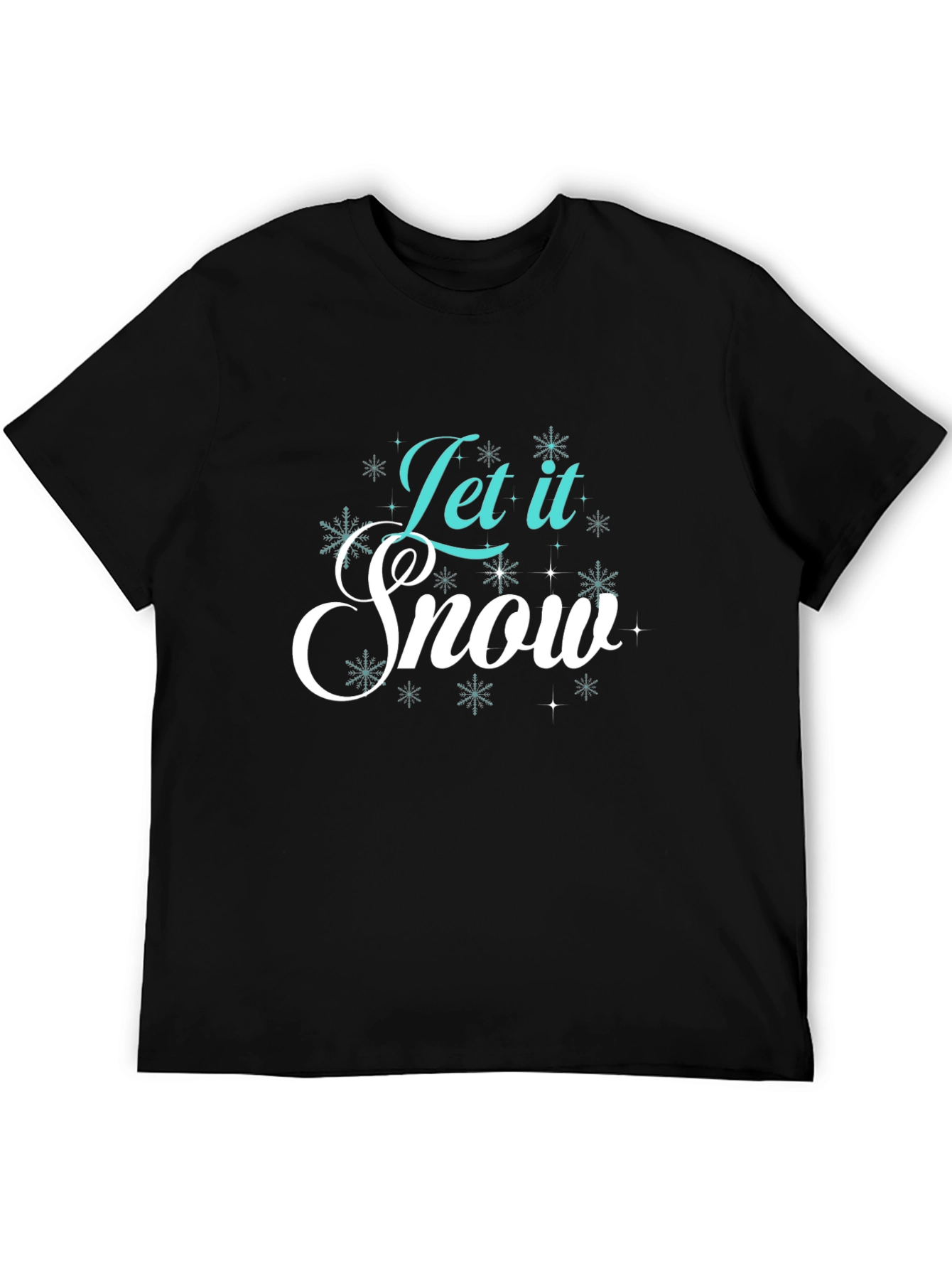 Let it Snow T-Shirt - Holiday Cheer