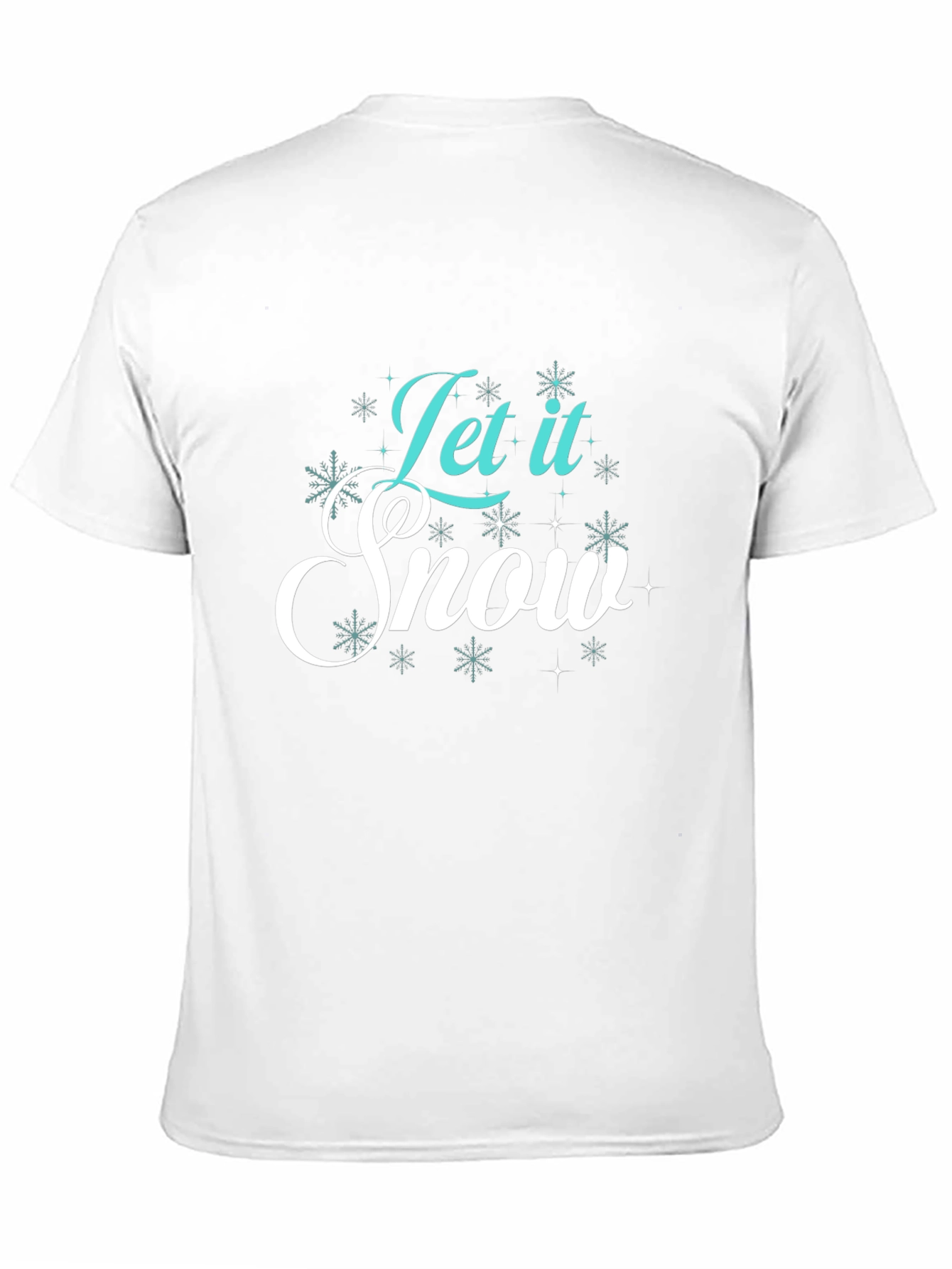 Let it Snow T-Shirt - Holiday Cheer
