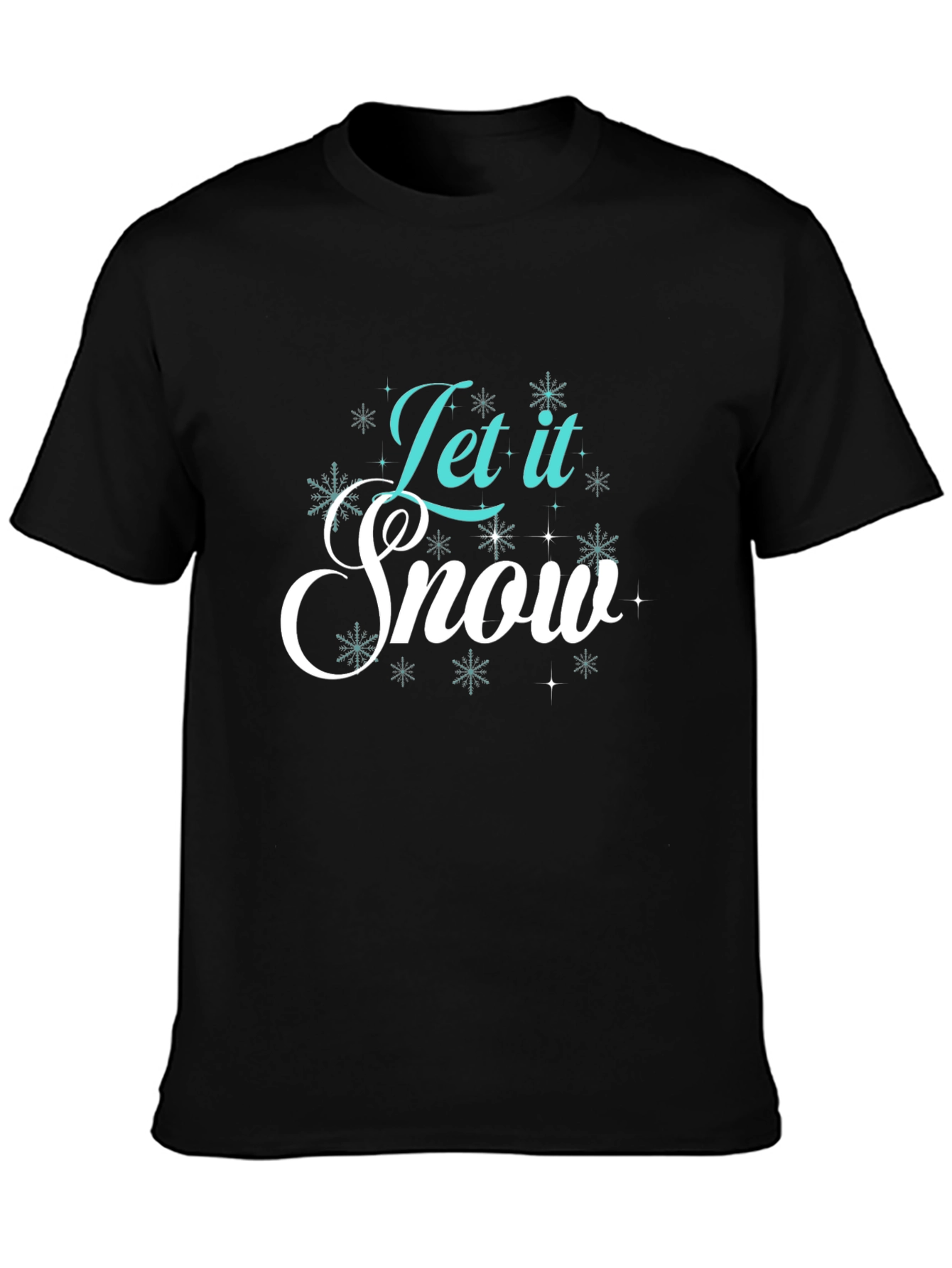 Let it Snow T-Shirt - Holiday Cheer