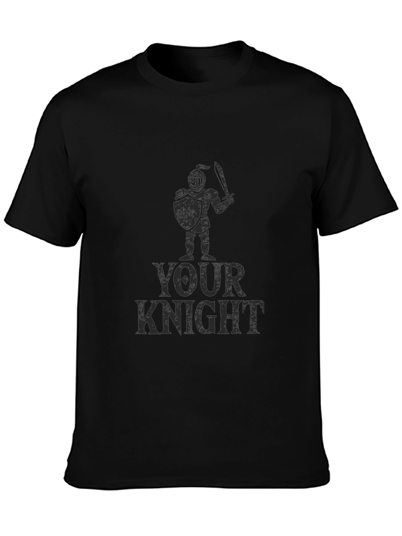 Your Knight Graphic T-Shirt - Black Cotton Tee