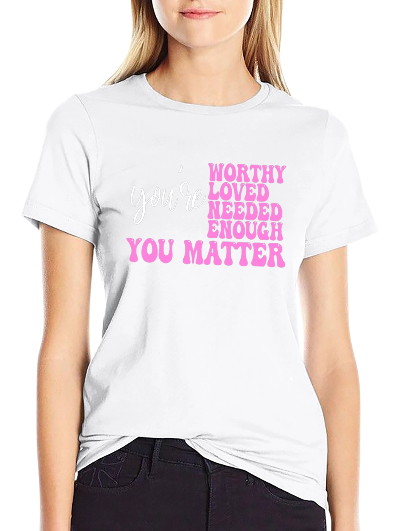Youre Worthy Pink Graphic T-Shirt