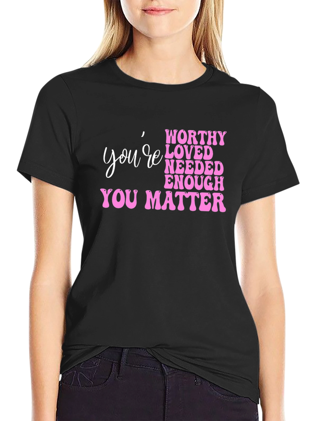 Youre Worthy Pink Graphic T-Shirt