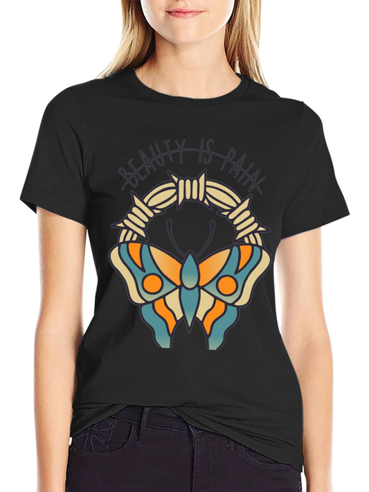 Beauty is Pain Butterfly T-Shirt