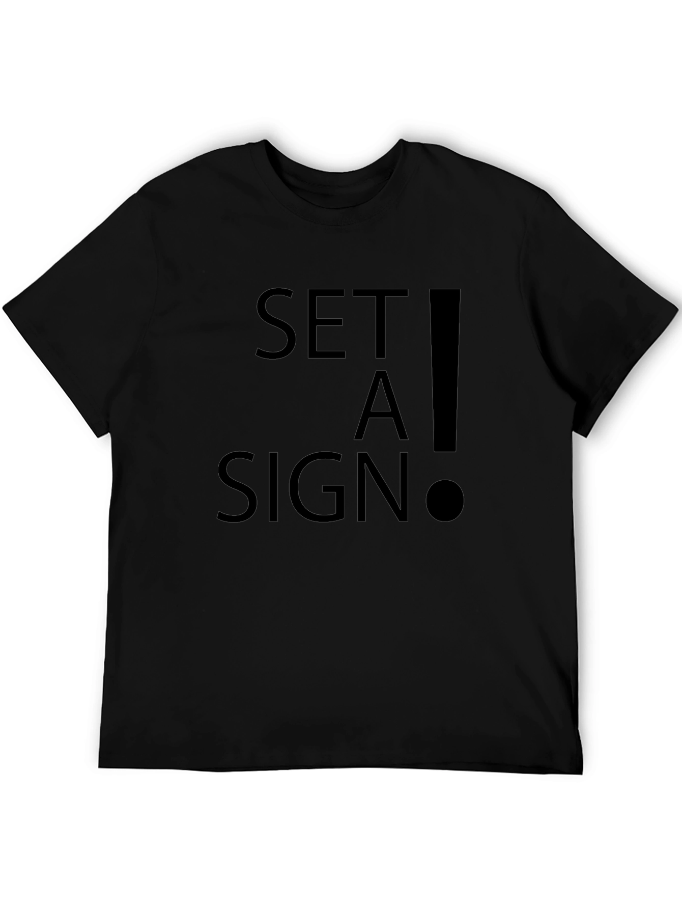 Set A Sign Graphic Tee