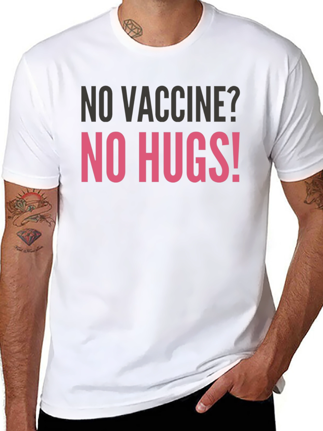 No Vaccine? No Hugs! Graphic Tee