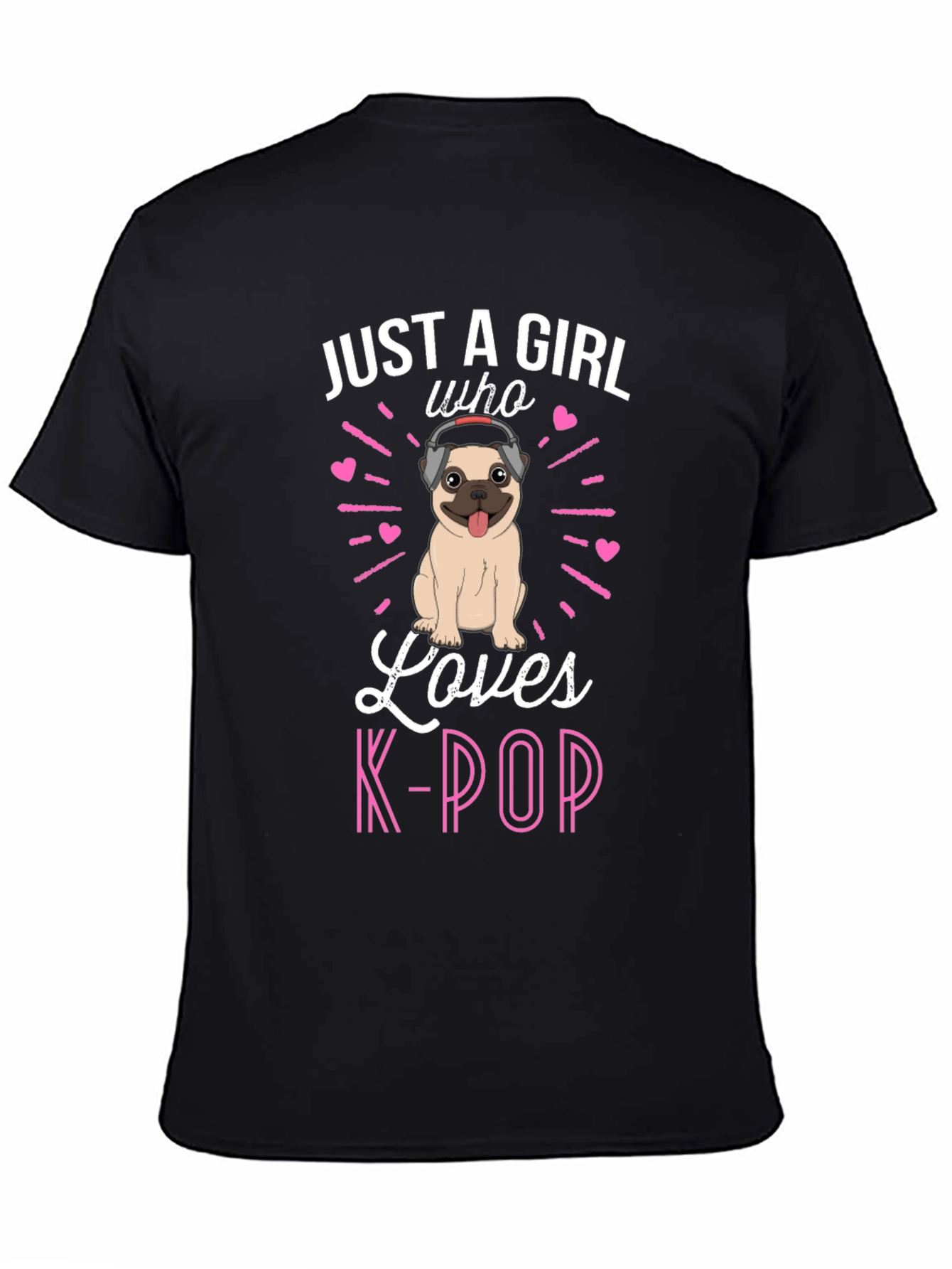 Girl Loves K-Pop Pug T-Shirt