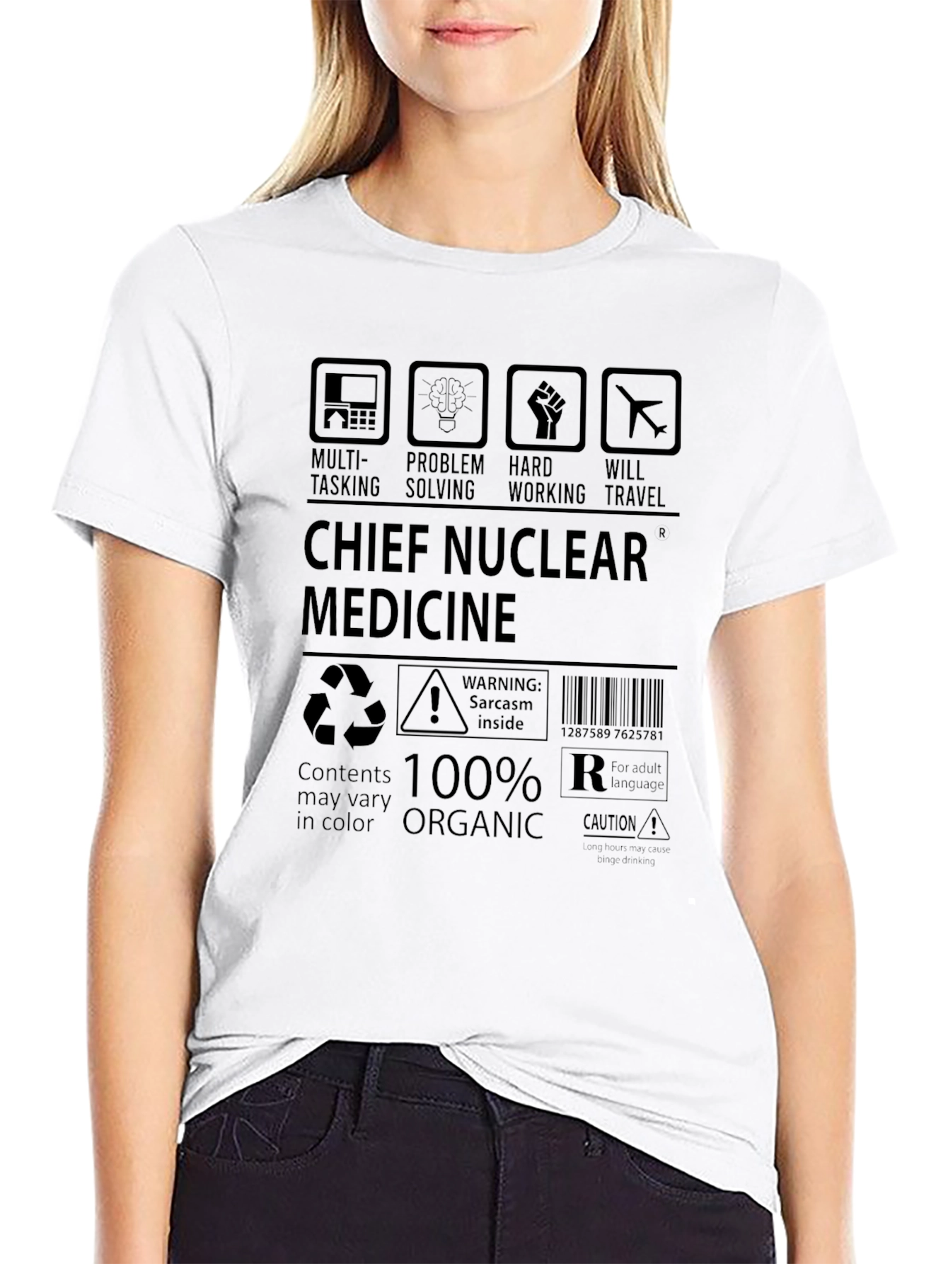 Chief Nuclear Medicine 100% Organic T-Shirt