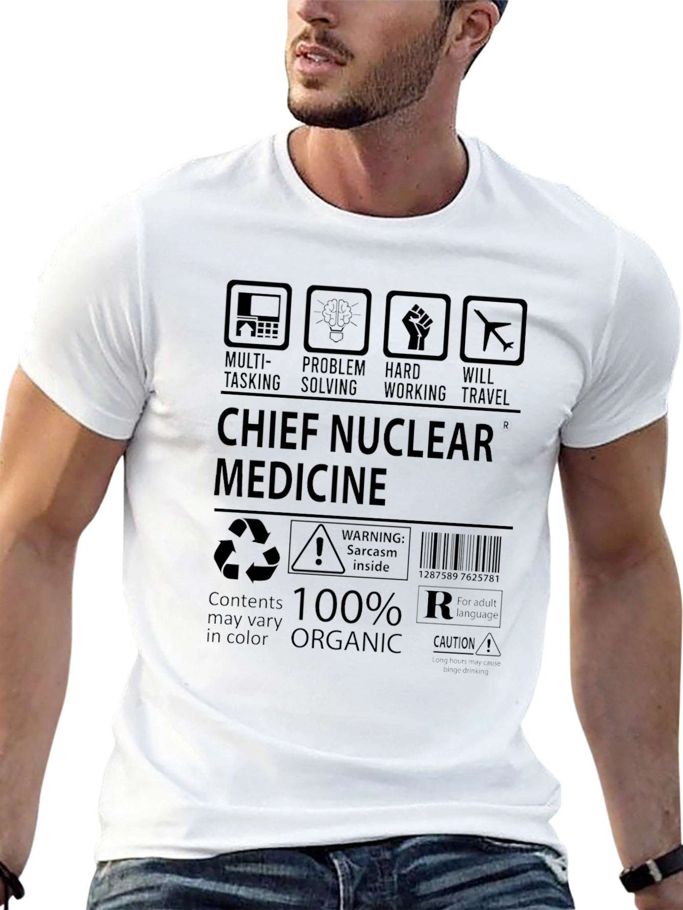 Chief Nuclear Medicine 100% Organic T-Shirt