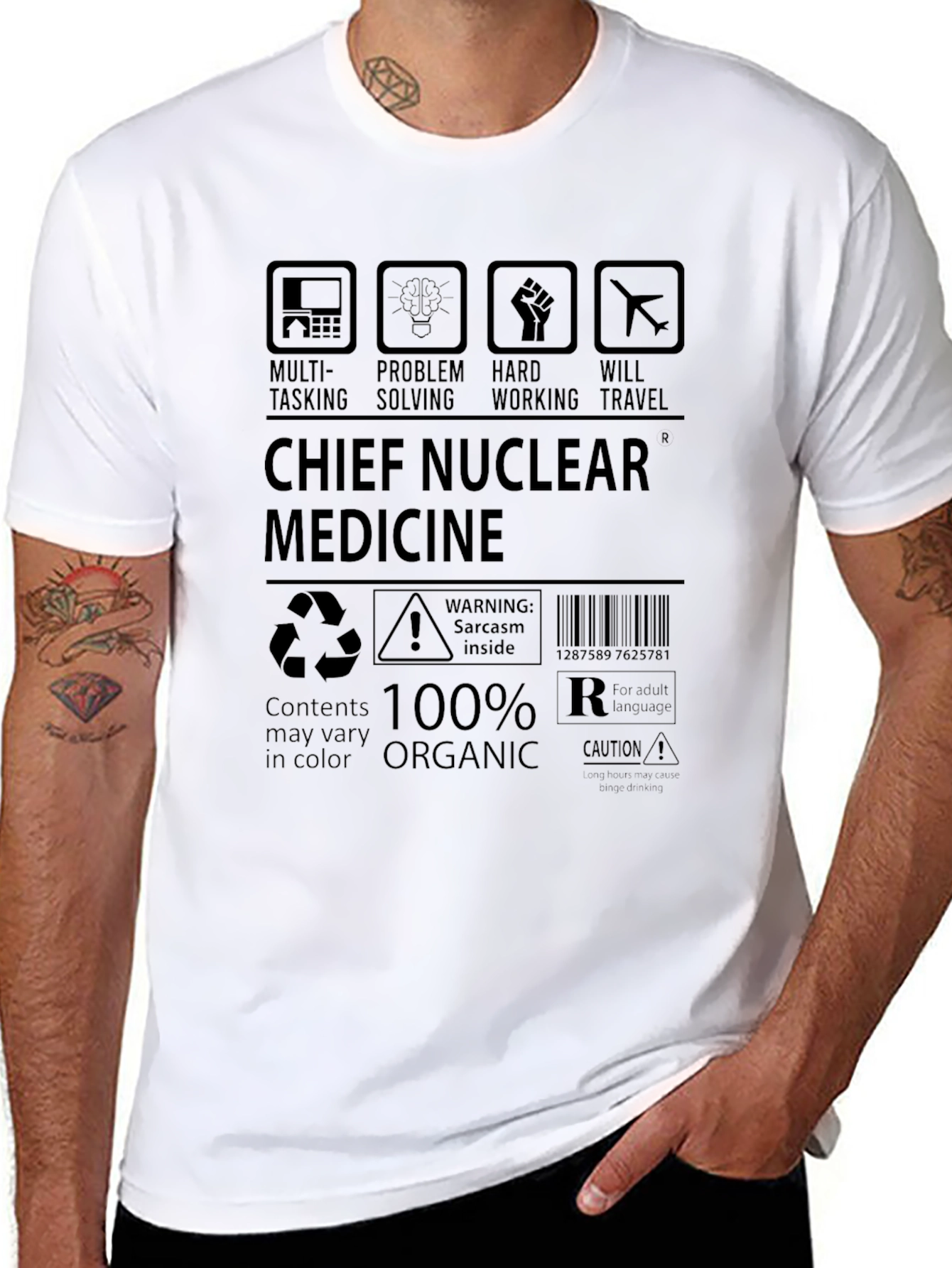 Chief Nuclear Medicine 100% Organic T-Shirt