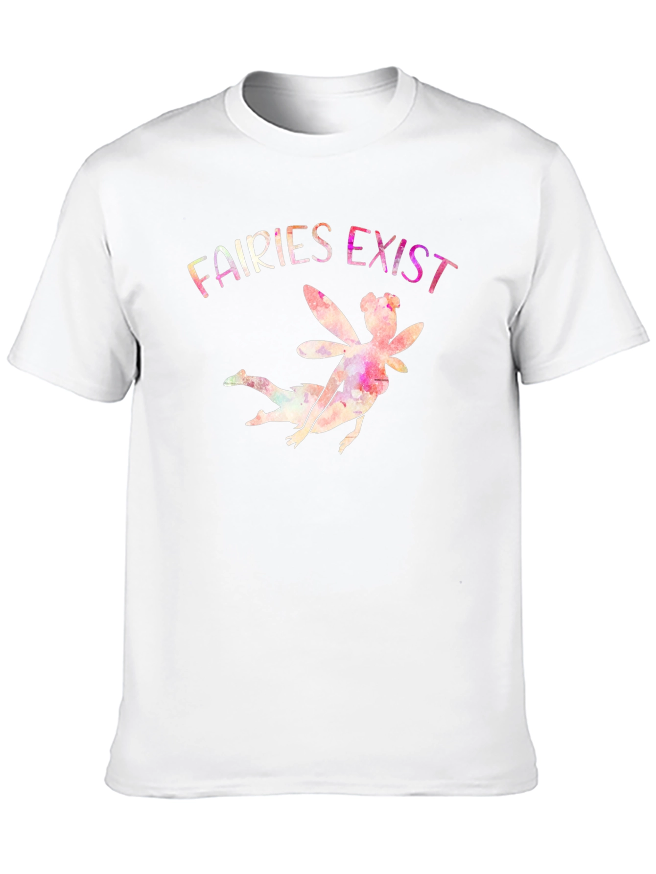 Fairies Exist Graphic Print T-Shirt