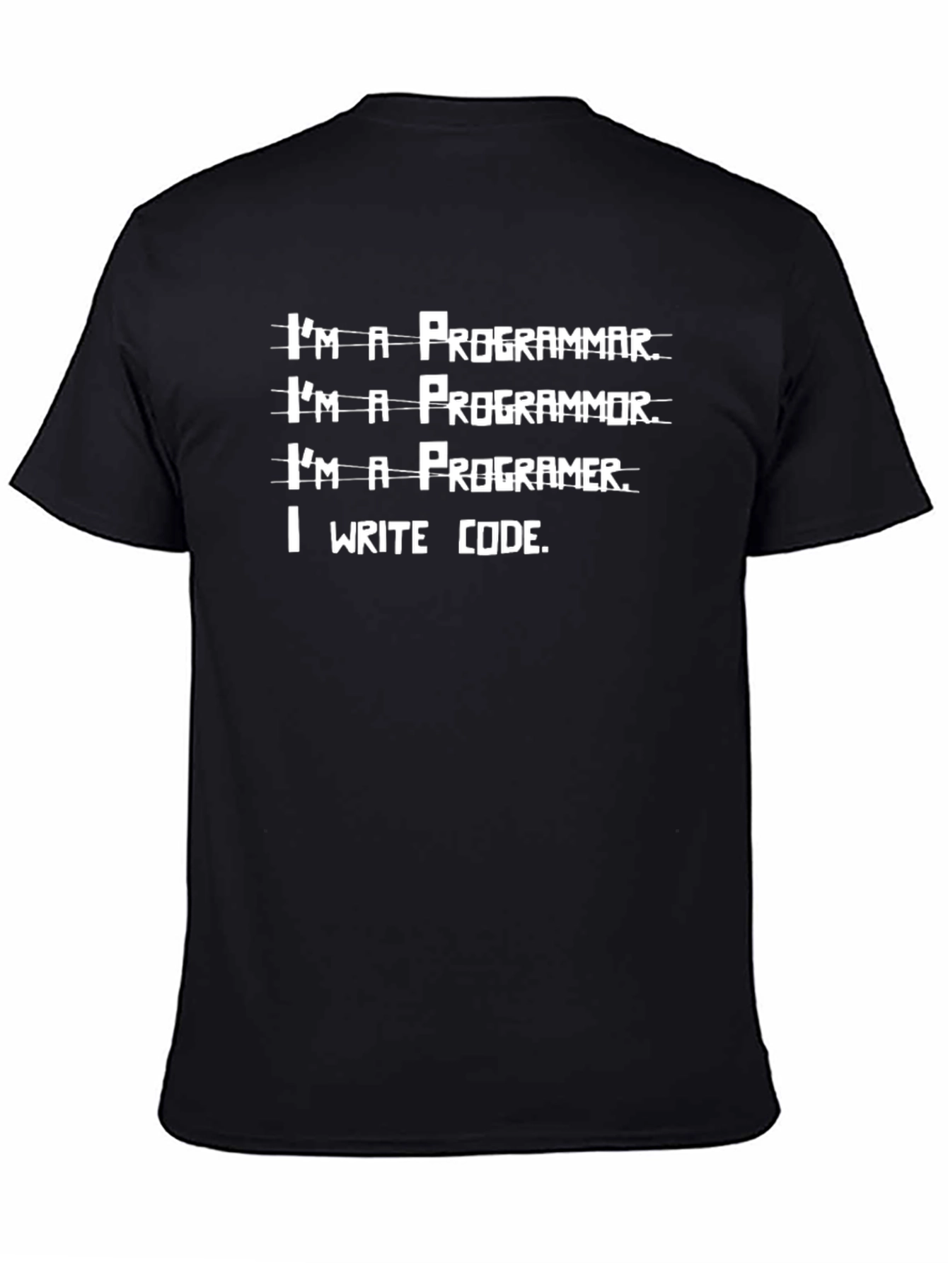 Funny Programmer T-Shirt I Write Code Novelty Tee