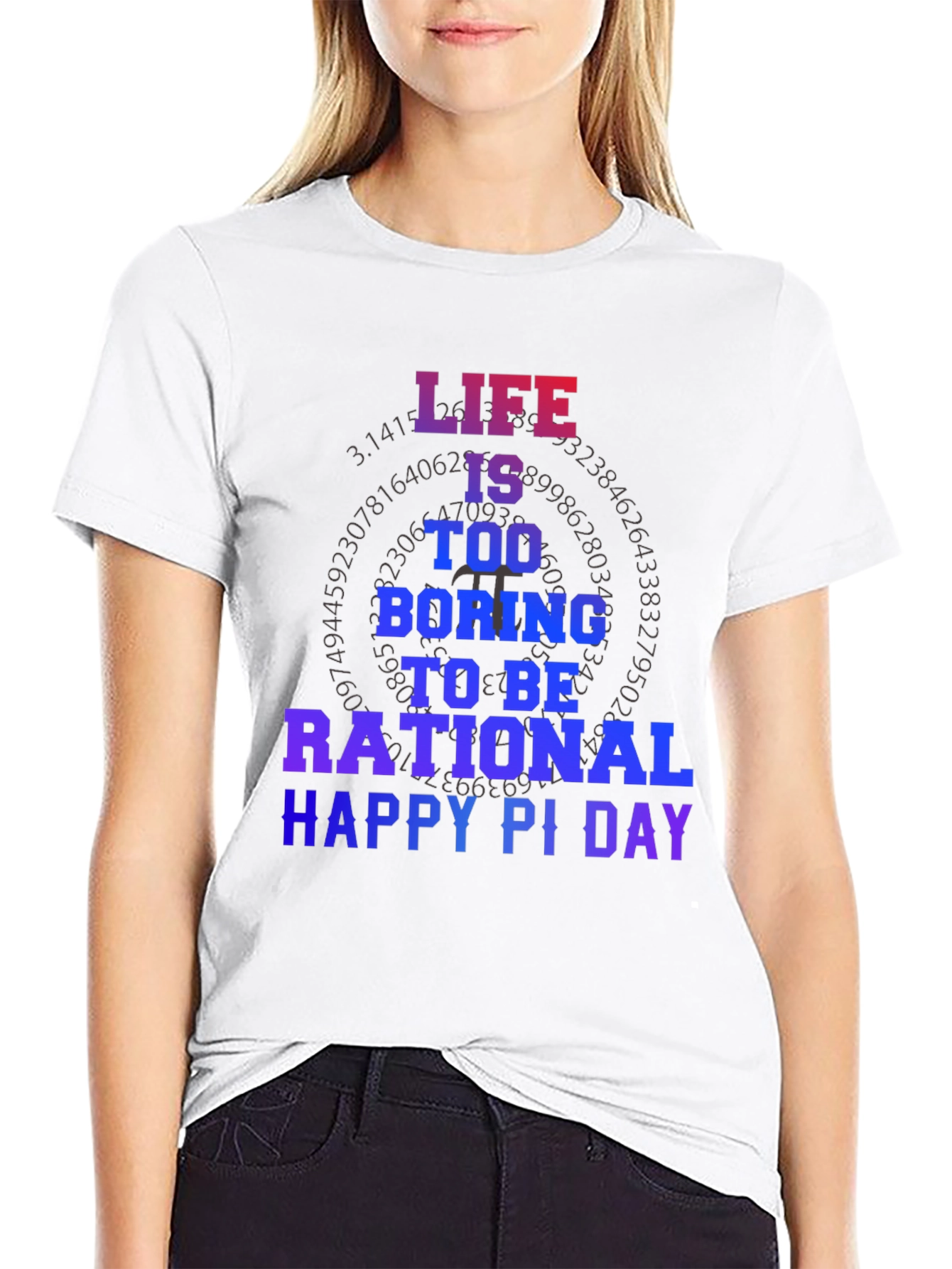 Life Too Boring Pi Day T-Shirt