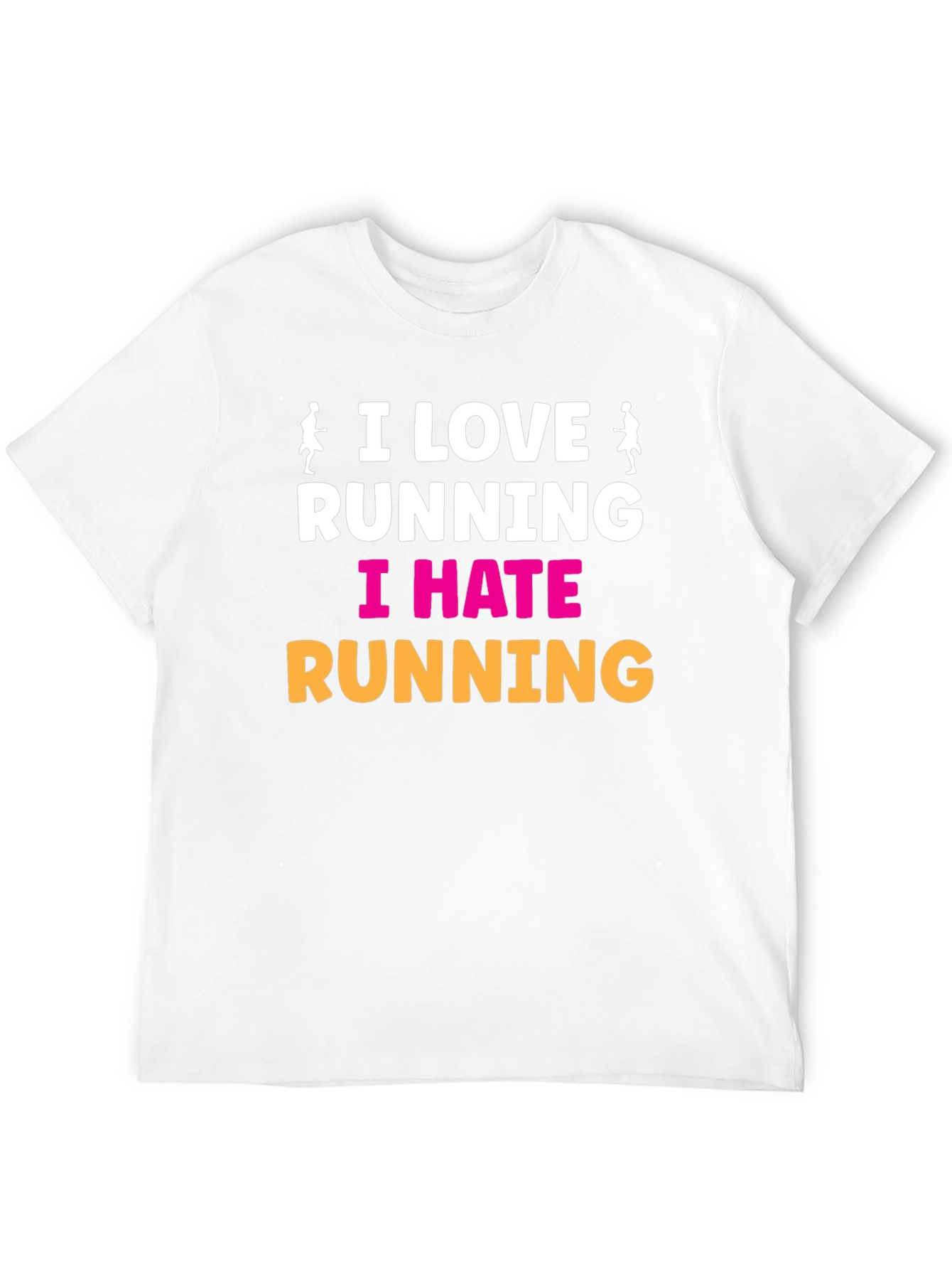 I Love Running I Hate Running Graphic Tee