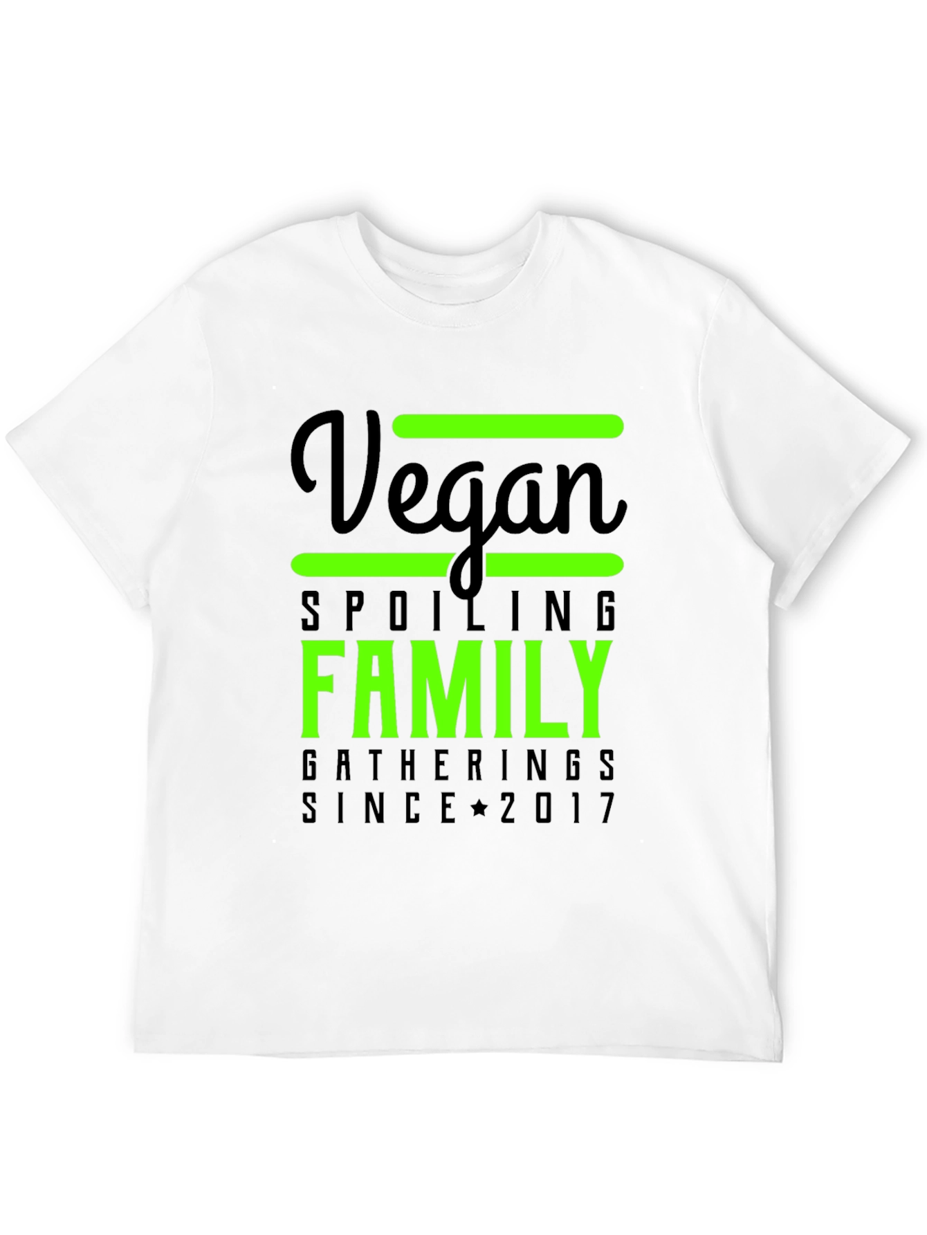 Vegan Family Spoiling Gatherings Tee