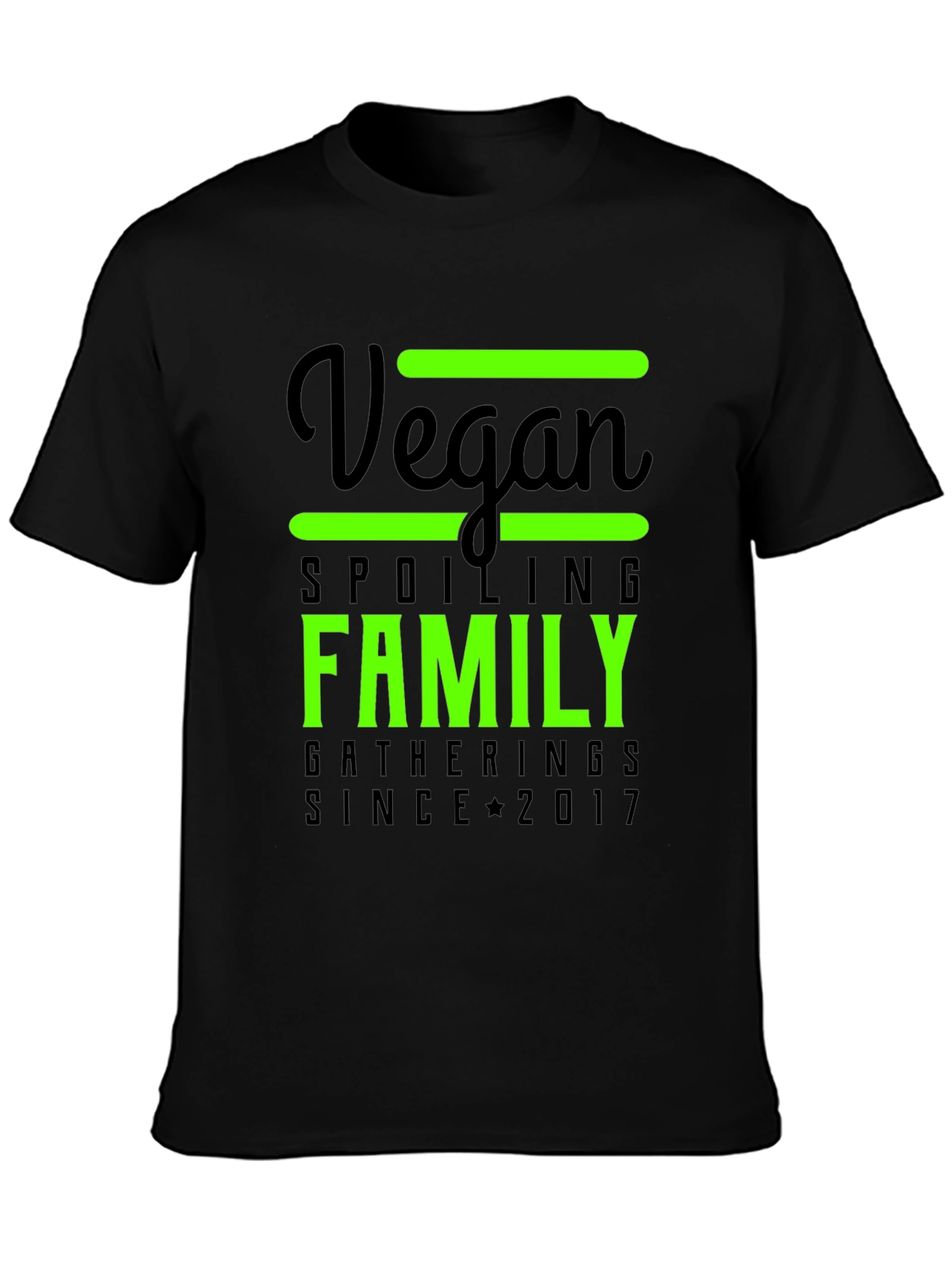 Vegan Family Spoiling Gatherings Tee