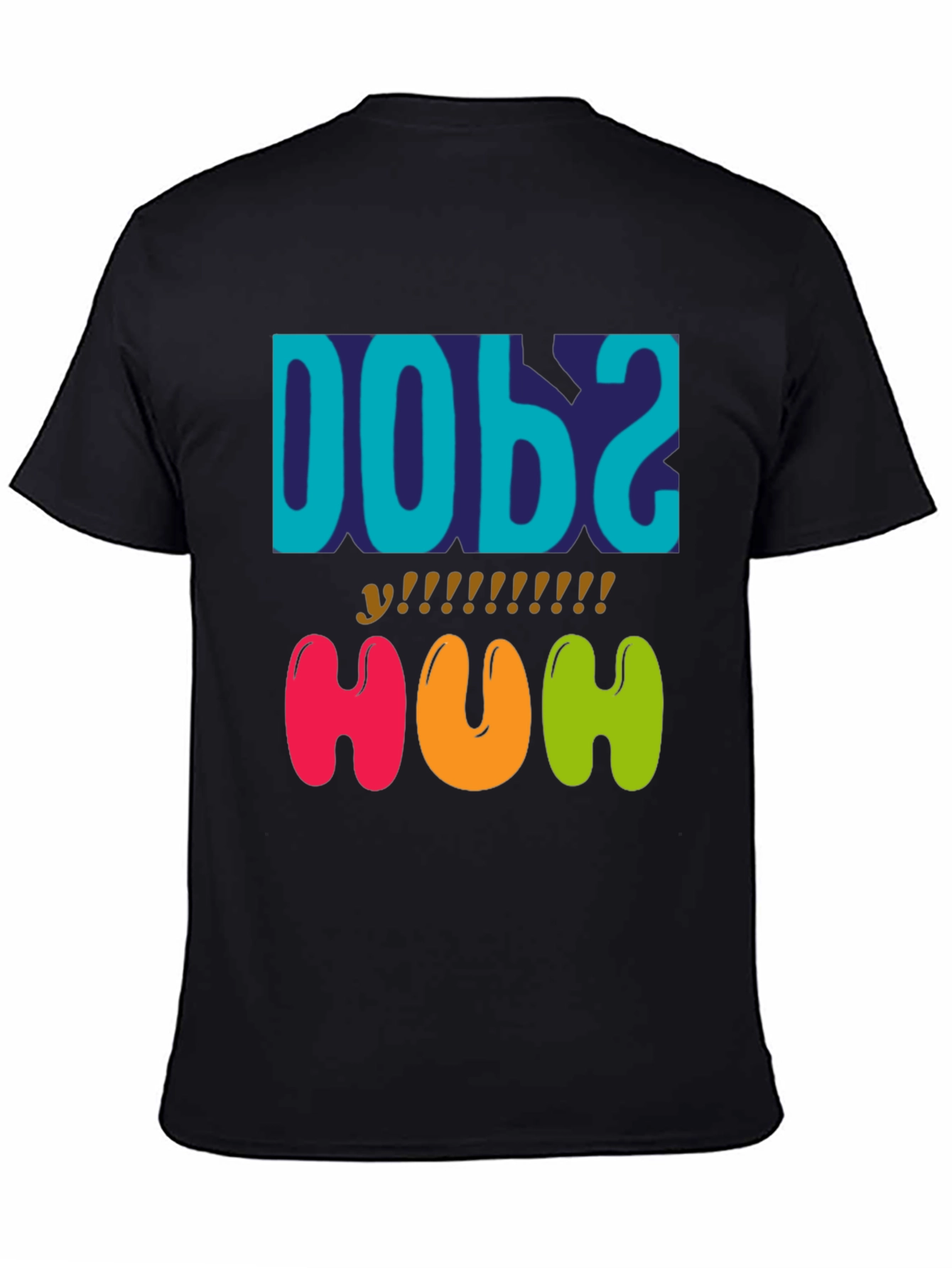 Dobs Huh? Graphic Tee - Fun Unique T-Shirt