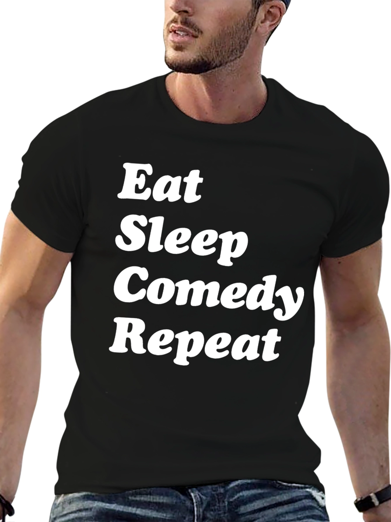 Eat Sleep Comedy Repeat T-Shirt
