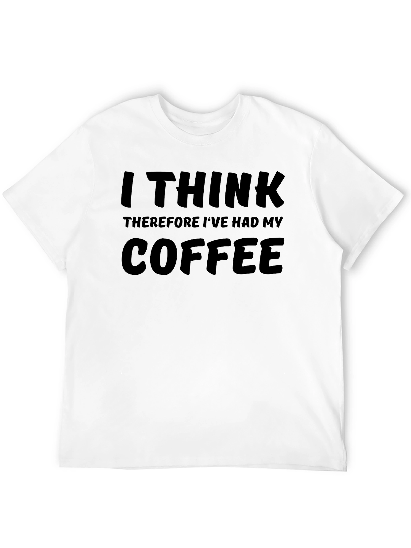 I Think Coffee Mens Black T-Shirt