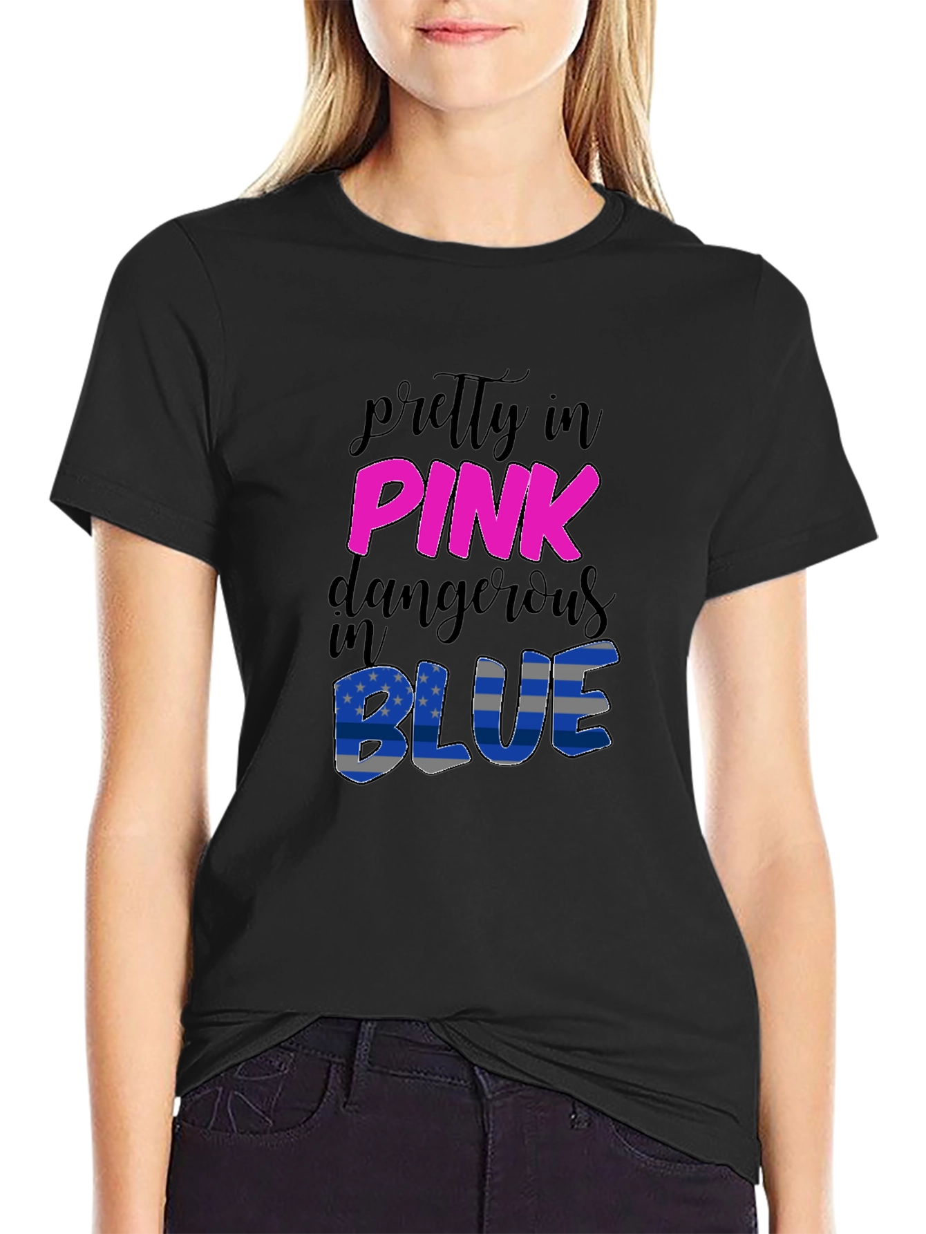 Pretty in Pink Dangerous in Blue T-Shirt
