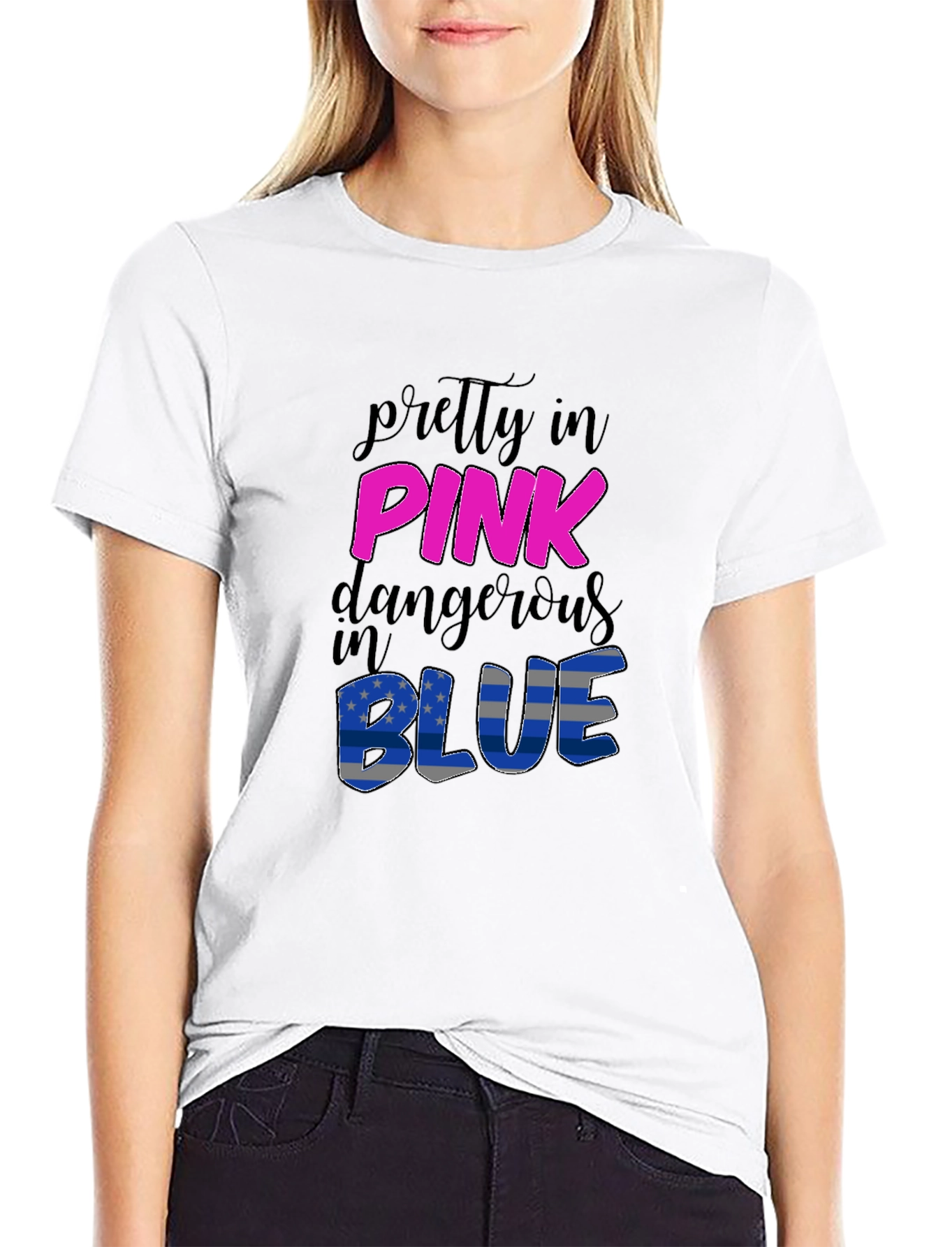 Pretty in Pink Dangerous in Blue T-Shirt