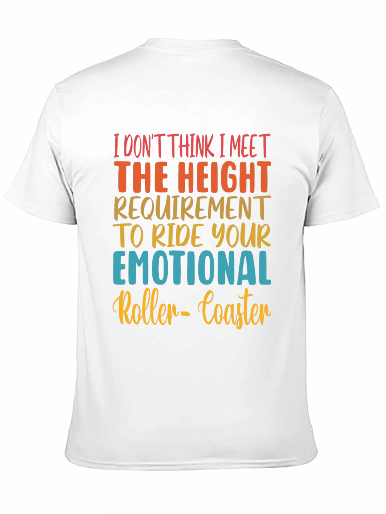 Emotional Rollercoaster T-Shirt - Funny Graphic Tee