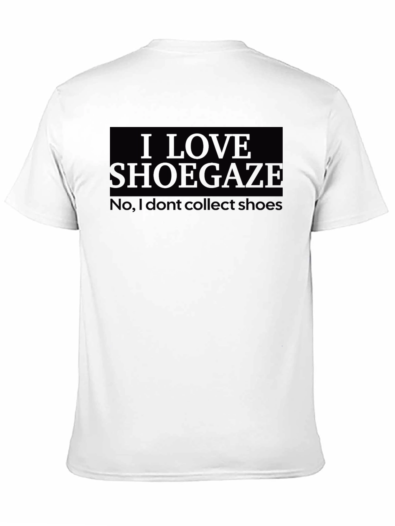 I Love Shoegaze Graphic T-Shirt - Unisex Black Tee