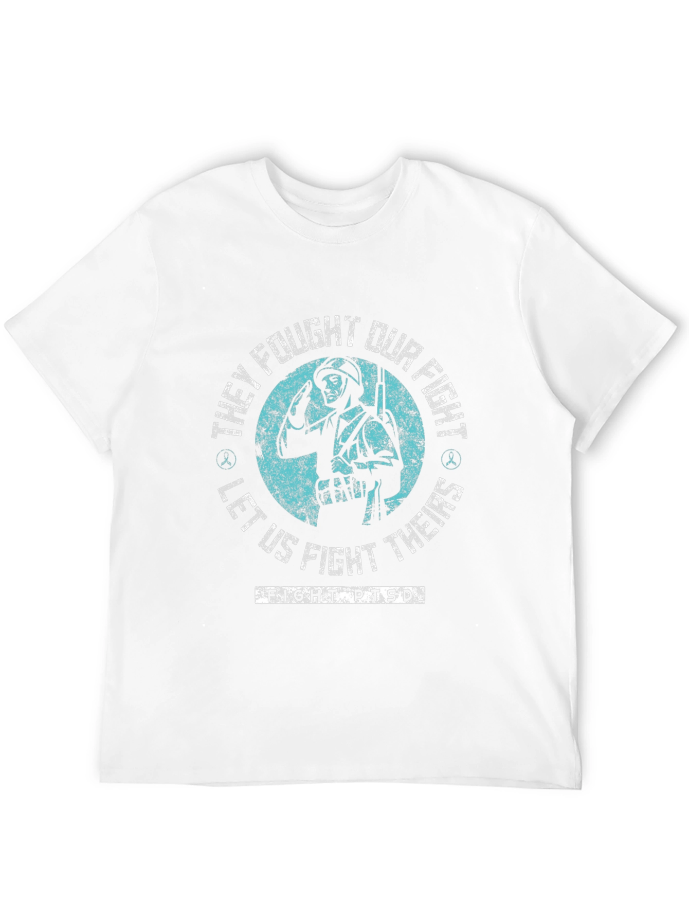 Fight PTSD T-Shirt: They Fought Our Fight